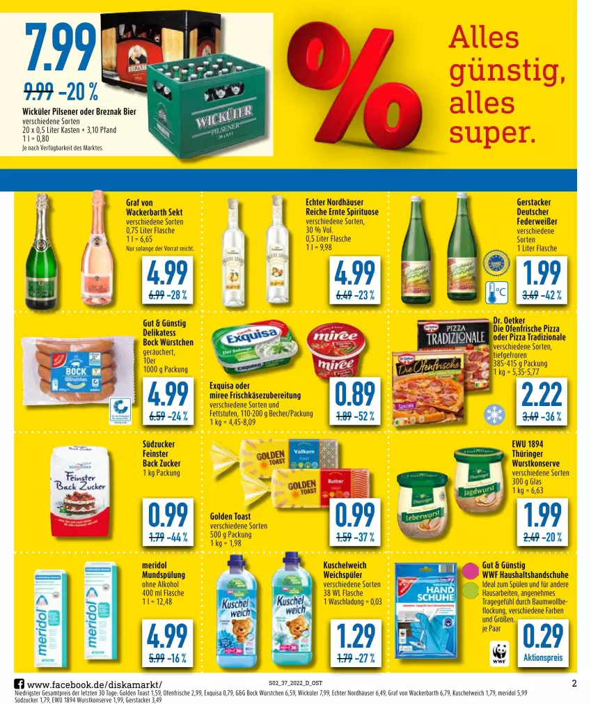 Aktueller Prospekt Diska - Prospekte - von 12.09 bis 17.09.2022 - strona 2 - produkty: aktionspreis, alkohol, Bau, Becher, bier, die ofenfrische, Dr. Oetker, eis, exquisa, flasche, frischkäse, frischkäsezubereitung, golden toast, handschuhe, Käse, Kuschelweich, meridol, miree, mundspülung, Ofen, ohne alkohol, pils, pilsener, pizza, pizza tradizionale, reis, ring, rwe, schuhe, sekt, Spülen, spülung, südzucker, Ti, toast, tradizionale, weichspüler, WICK, wurst, würstchen, ZTE, zucker