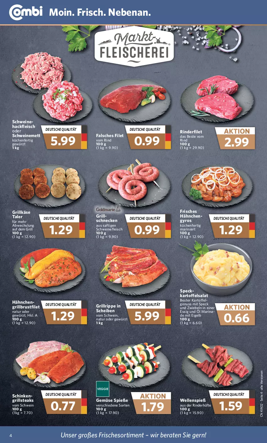 Aktueller Prospekt Combi - Prospekte - von 30.05 bis 03.06.2023 - strona 4 - produkty: brustfilet, eis, elle, essig, Falsches Filet, filet, fleisch, gewürz, grill, Grillkäse, grillrippe, gyros, hackfleisch, kartoffel, kartoffelsalat, Käse, küche, Küchen, Mett, natur, nuss, rind, rinder, rinderfilet, Rinderhüfte, saft, salat, schinken, schwein, schweine, schweinefleisch, schweinemett, Speck, steak, steaks, Ti, wein, weine, zwiebel, zwiebeln