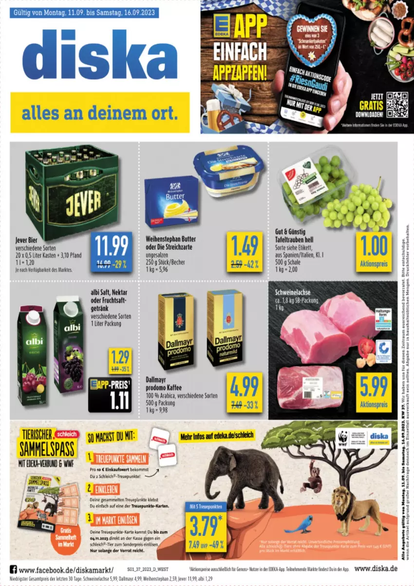 Aktueller Prospekt Diska - Prospekte - von 11.09 bis 16.09.2023 - strona 1 - produkty: aktionspreis, angebot, angebote, bier, butter, deka, eis, frucht, fruchtsaft, getränk, jever, kaffee, lachs, mac, Nektar, nuss, prodomo, reis, Ria, saft, salz, Schal, Schale, Schleich, schwein, schweine, Schweinelachs, Streichzart, tafeltrauben, Ti, trauben, weihenstephan, wein, weine, ZTE