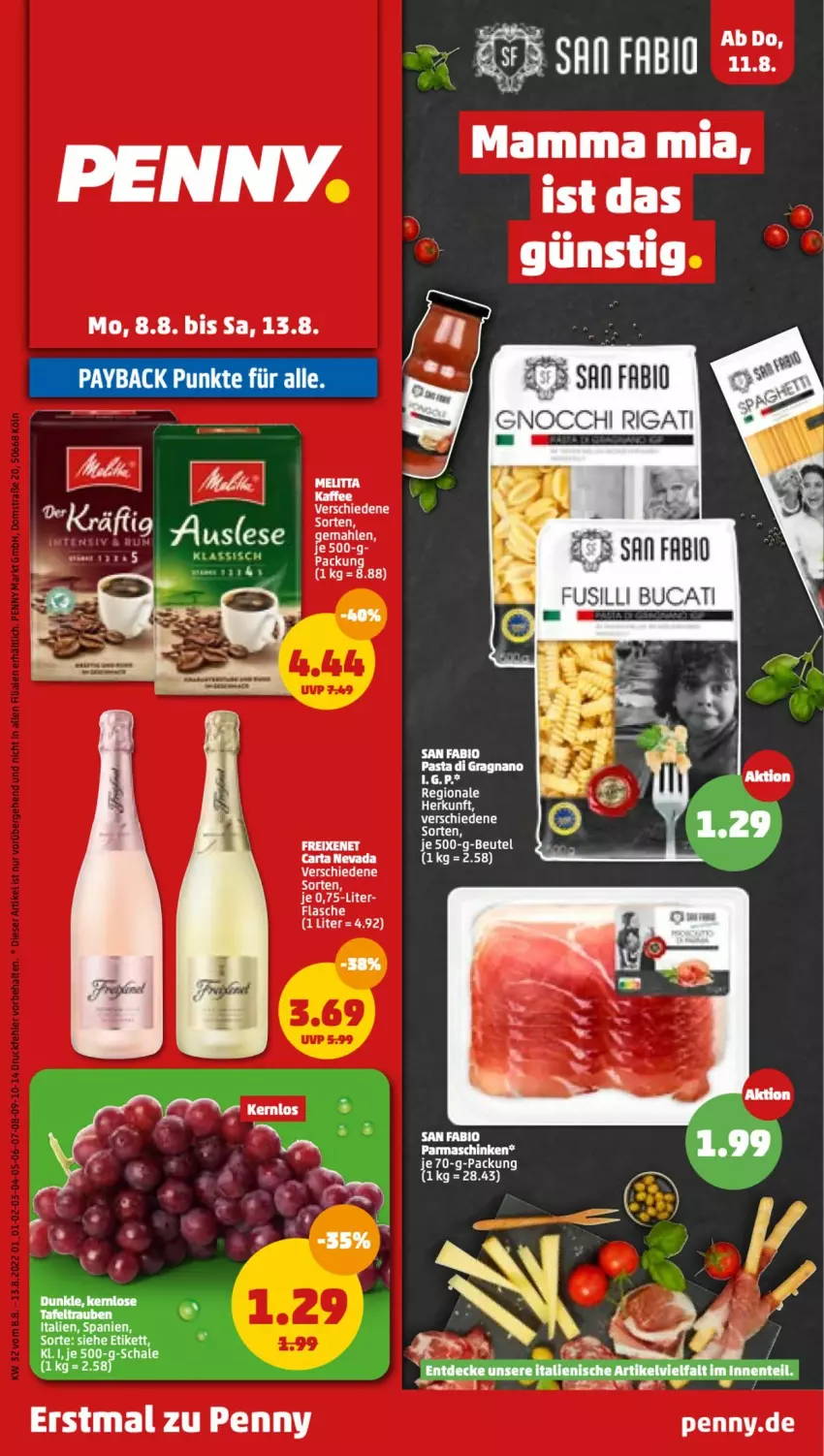 Aktueller Prospekt Penny - Prospekte - von 08.08 bis 13.08.2022 - strona 1 - produkty: beutel, bio, Elvie, flasche, freixenet, fusilli, melitta, pasta, Schal, Schale, Ti