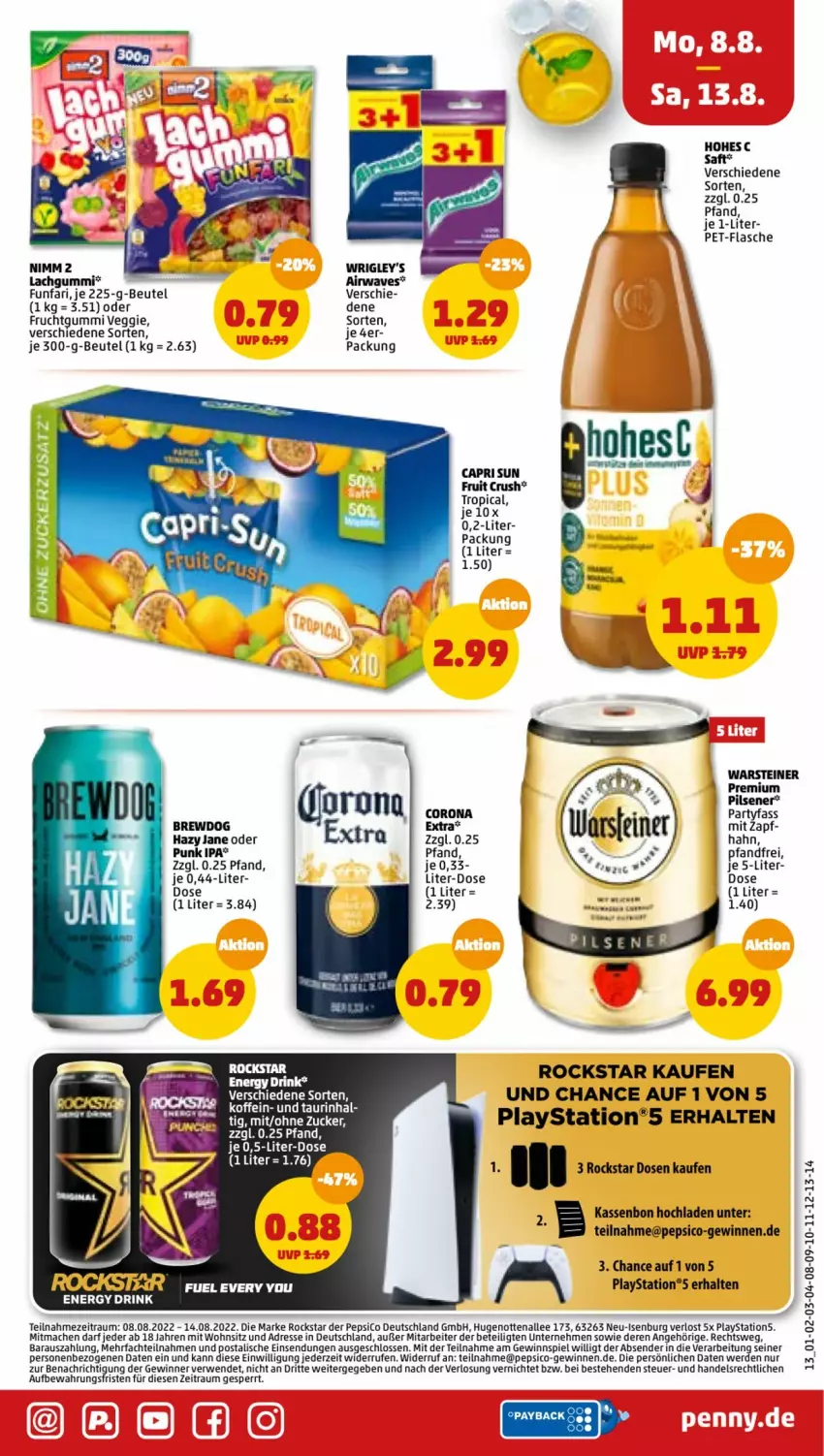 Aktueller Prospekt Penny - Prospekte - von 08.08 bis 13.08.2022 - strona 13 - produkty: beutel, Cap, corona, drink, energy drink, erde, flasche, frucht, fruchtgummi, gewinnspiel, Hohes C, lachgummi, lays, mac, Nimm 2, pepsi, pet-flasche, pils, pilsener, PlayStation, premium pils, Rockstar, rwe, saft, steiner, tee, Ti, Tiere, veggie, warsteiner, Yo