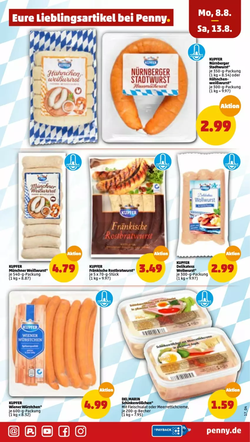 Aktueller Prospekt Penny - Prospekte - von 08.08 bis 13.08.2022 - strona 17 - produkty: Becher, Berger, bratwurst, eis, fleisch, fleischsalat, meerrettich, nürnberger, Rettich, rostbratwurst, salat, schinken, Ti, Weißwurst, wiener, wiener würstchen, wurst, würstchen