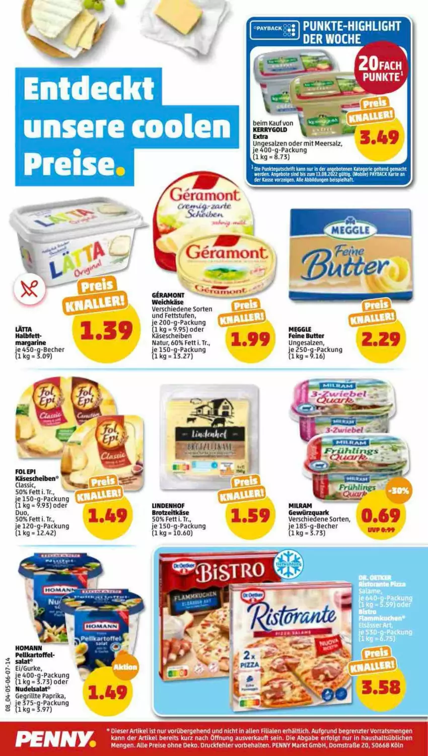 Aktueller Prospekt Penny - Prospekte - von 08.08 bis 13.08.2022 - strona 8 - produkty: angebot, angebote, arla, Becher, brot, butter, gewürz, gewürzquark, grill, gurke, homann, je 250-g-packung, kartoffel, Käse, käsescheiben, kerrygold, lätta, LG, mac, margarine, meersalz, meggle, milram, natur, nudel, nudelsalat, paprika, quark, salat, salz, Ti, weichkäse, ZTE