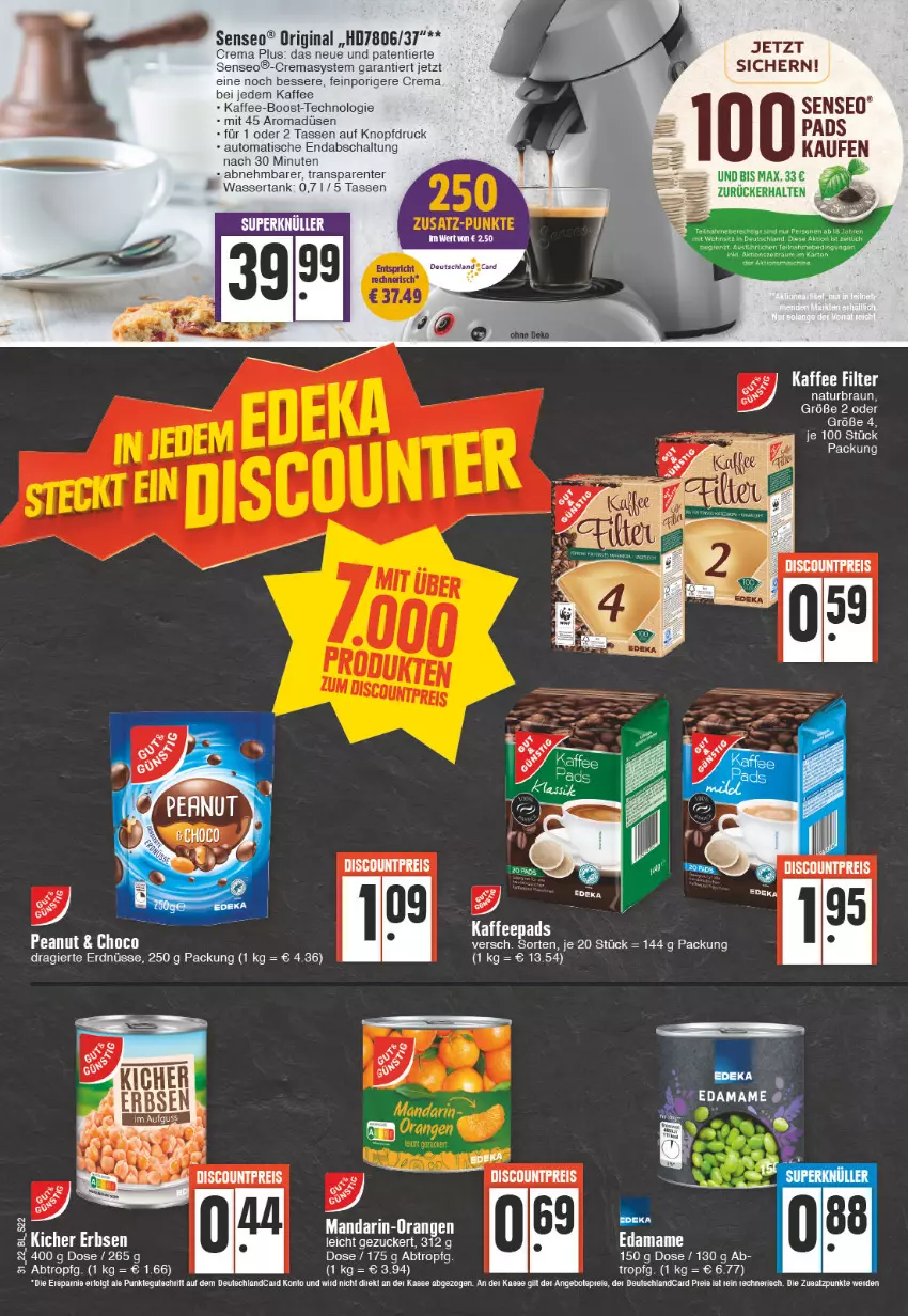 Aktueller Prospekt Edeka - Angebote der Woche - von 01.08 bis 06.08.2022 - strona 22 - produkty: braun, discount, eis, ente, erdnüsse, kaffee, kaffeepads, mam, mandarin-orangen, natur, orange, orangen, reis, tee, Ti, zucker