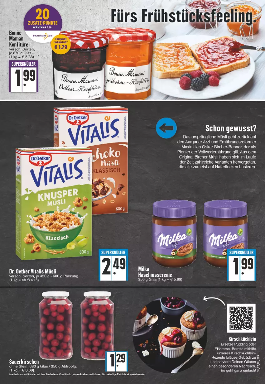 Aktueller Prospekt Edeka - Angebote der Woche - von 01.08 bis 06.08.2022 - strona 23 - produkty: auer, Bau, bonne maman, creme, eis, eiscreme, erde, gin, haselnuss, Haselnusscreme, kirsch, kirsche, kirschen, konfitüre, mam, milka, müsli, nuss, pudding, rezept, Ria, sauerkirschen, Ti, Tiere, tisch