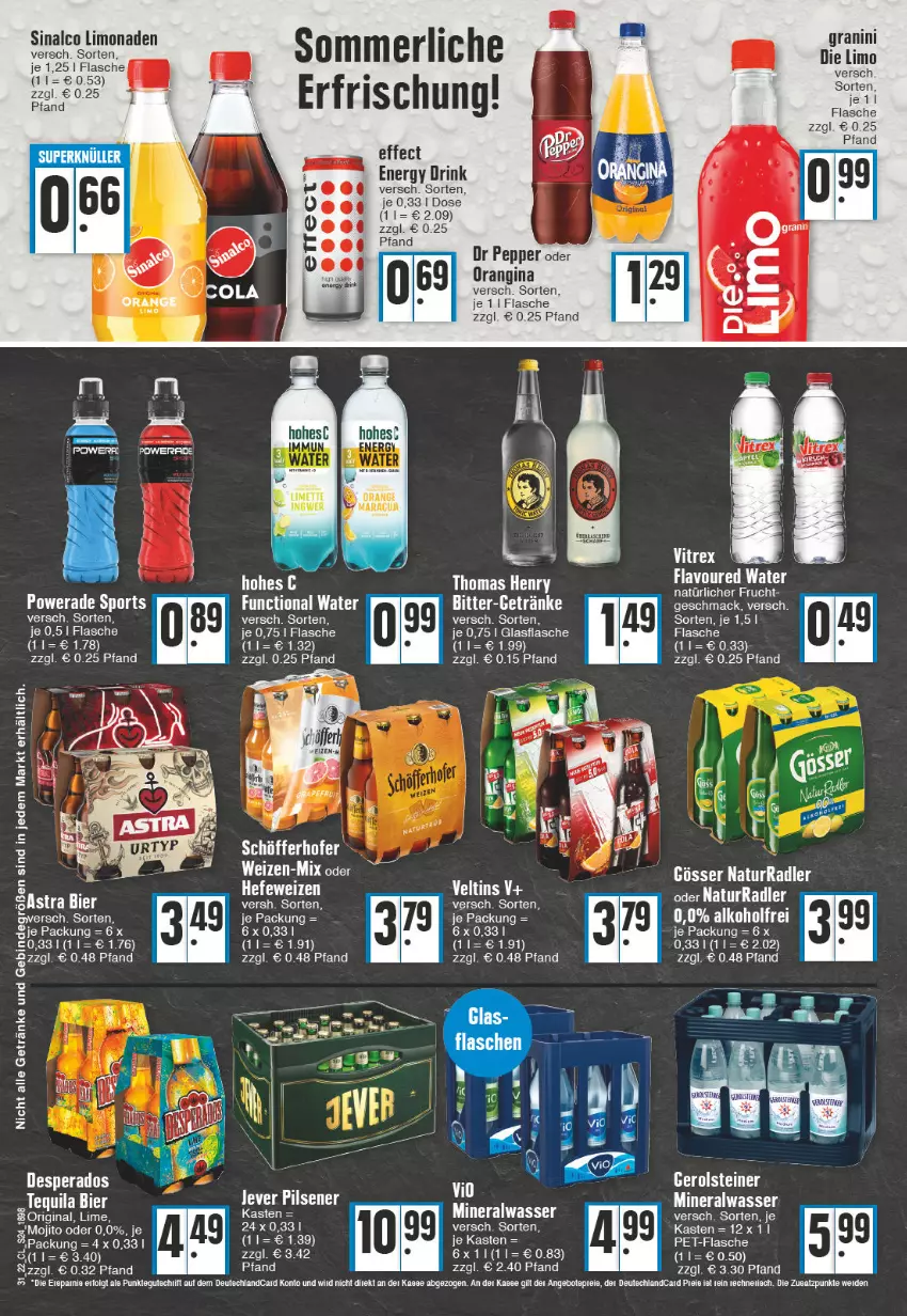 Aktueller Prospekt Edeka - Angebote der Woche - von 01.08 bis 06.08.2022 - strona 24 - produkty: alkohol, Alwa, bier, desperados, drink, Effect, eis, energy drink, flasche, frucht, gerolsteine, gerolsteiner, gin, glasflasche, gösser, Hohes C, ingwer, LG, limette, limo, limonade, limonaden, mac, merl, Mett, mineralwasser, natur, orangina, pet-flasche, radler, rel, schöfferhofer, sinalco, Sport, steiner, tee, tequila, thomas henry, Ti, veltins, wasser