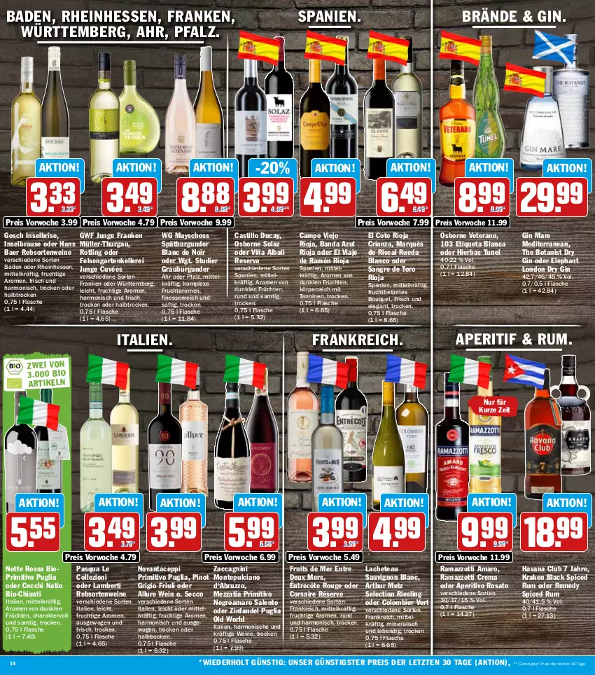 Aktueller Prospekt Hit - Prospekte - von 15.08 bis 20.08.2022 - strona 14 - produkty: ACC, amaro, Amber, aperitif, aperitivo rosato, asti, Bad, bier, bio, brause, burgunder, campo viejo, chia, chianti, Corsaire, cuvée, dry gin, ecco, eis, elle, Etiqueta Blanca, finesse, flasche, frucht, früchte, früchten, Garten, gin, gin mare, grauburgunder, Havana Club, lack, london dry, london dry gin, monte, Montepulciano, Müller, Müller-Thurgau, olaz, osborne, Pinot, pinot grigio, primitivo, rama, ramazzott, ramazzotti, rebsortenweine, reis, Ria, riesling, rioja, rosato, rouge, rum, saft, sauvignon, sauvignon blanc, spätburgunder, Ti, veterano, wein, weine, zott, ZTE