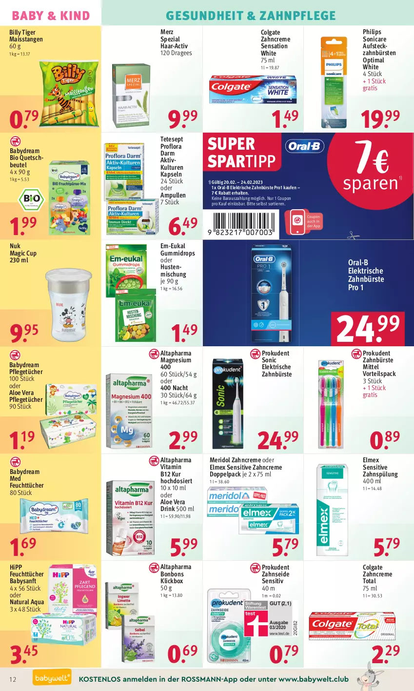 Aktueller Prospekt Rossmann - Prospekte - von 20.02 bis 24.02.2023 - strona 12 - produkty: aloe vera, Altapharma, aqua, babydream, beutel, bio, bonbons, bürste, bürsten, colgate, coupon, creme, drink, elektrische zahnbürste, elle, elmex, feuchttücher, Gesundheit, hipp, LG, magnesium, magnesium 400, mais, meridol, Merz Spezial, natur, natura, nuk, oral-b, Philips, Prokudent, quetschbeutel, sonicare, spartipp, Spezi, spülung, teller, Ti, Tiere, tücher, vita, Vitamin B, zahnbürste, zahnbürsten, zahncreme, Zahnseide