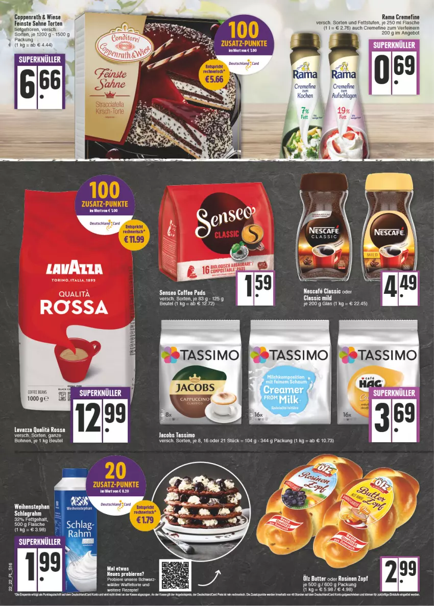 Aktueller Prospekt E Center - Angebote der Woche - von 30.05 bis 04.06.2022 - strona 16 - produkty: Abba, angebot, Bau, beutel, bier, Biere, bohne, bohnen, butter, Cap, cappuccino, cin, coppenrath, creme, ente, flasche, jacobs, jacobs tassimo, lavazza, nescafe, rama, rama cremefine, sahne, schlagrahm, senseo, sim, tassimo, tee, Ti, torte, weihenstephan