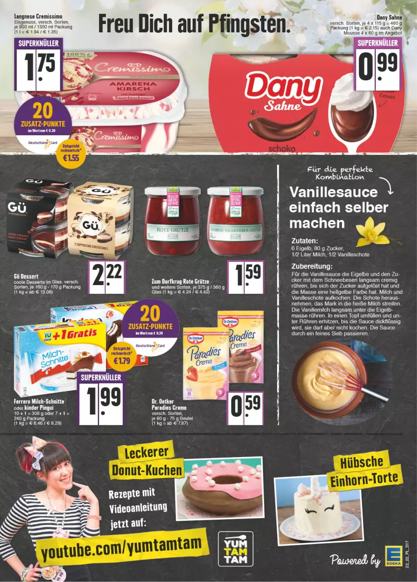 Aktueller Prospekt E Center - Angebote der Woche - von 30.05 bis 04.06.2022 - strona 17 - produkty: angebot, beutel, cremissimo, Dany, dany sahne, deo, dessert, desserts, eis, ferrero, langnese, langnese cremissimo, LG, mac, milch, milch-schnitte, mousse, nuss, reifen, rezept, rezepte, sahne, sauce, Schneebesen, sim, tee, Ti, topf, vanille, Vanillesauce, zucker