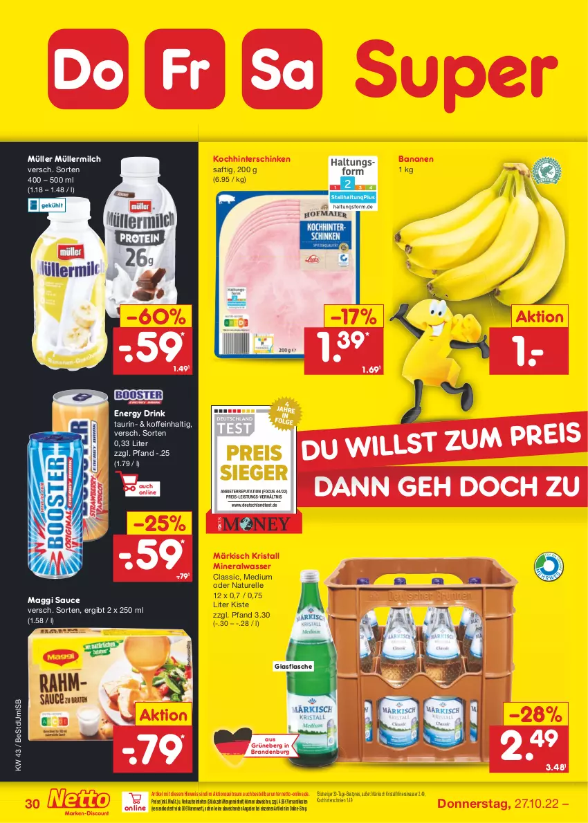 Aktueller Prospekt Netto Marken-Discount - Filial-Angebote - von 24.10 bis 29.10.2022 - strona 30 - produkty: Alwa, banane, bananen, bestpreis, drink, eis, elle, energy drink, flasche, glasflasche, hinterschinken, maggi, milch, mineralwasser, Mineralwasser Classic, Müller, müllermilch, natur, ndk, reis, rel, saft, sauce, schinken, Ti, versandkostenfrei, wasser