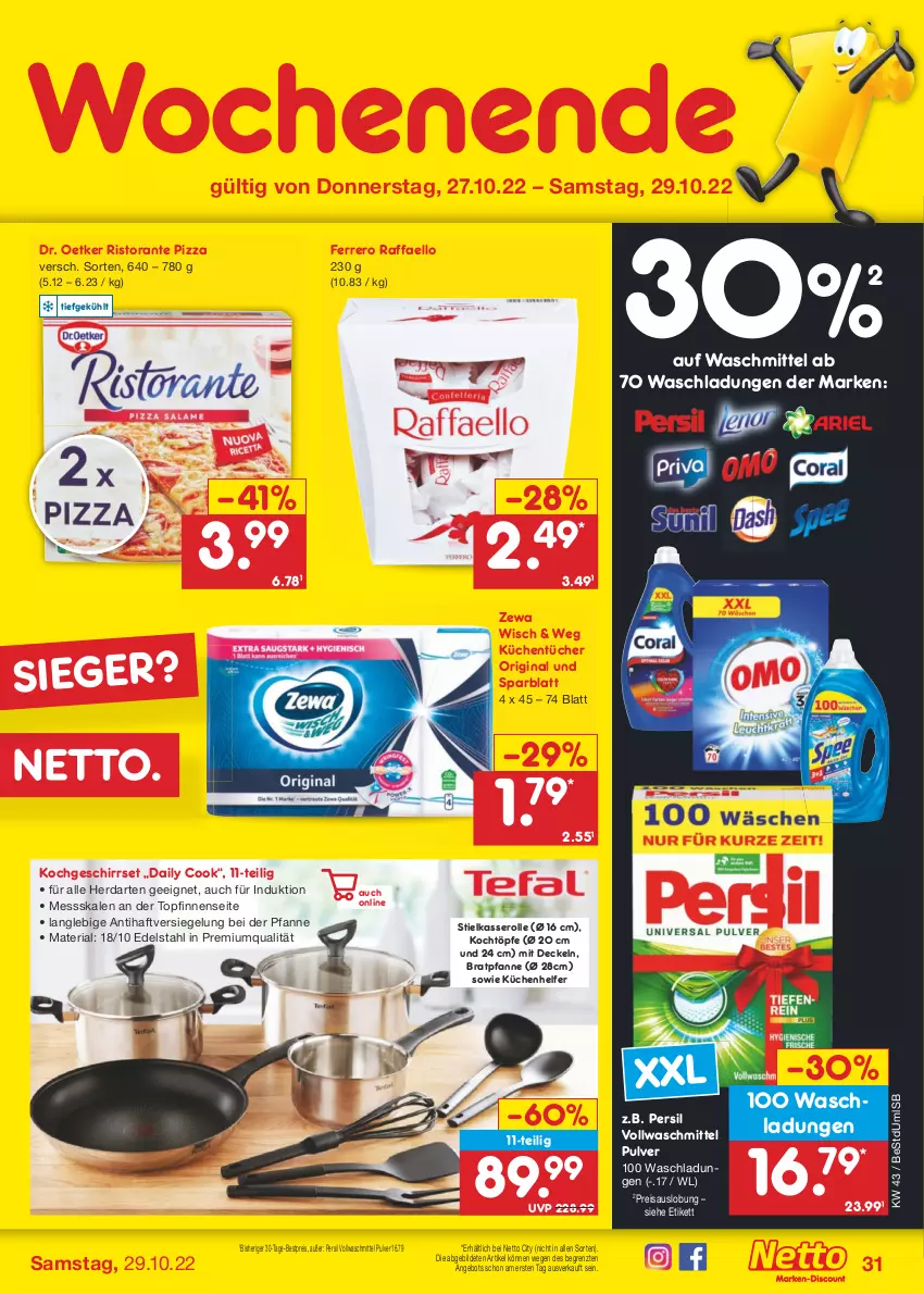 Aktueller Prospekt Netto Marken-Discount - Filial-Angebote - von 24.10 bis 29.10.2022 - strona 31 - produkty: angebot, bestpreis, bratpfanne, decke, Deckel, Dr. Oetker, edelstahl, eis, ferrero, geschirr, gin, herdarten, küche, Küchen, Küchenhelfer, küchentücher, persil, pfanne, pizza, raffaello, reis, Ria, ristorante, ristorante pizza, stielkasserolle, Ti, topf, tücher, vollwaschmittel, waschmittel, zewa, ZTE