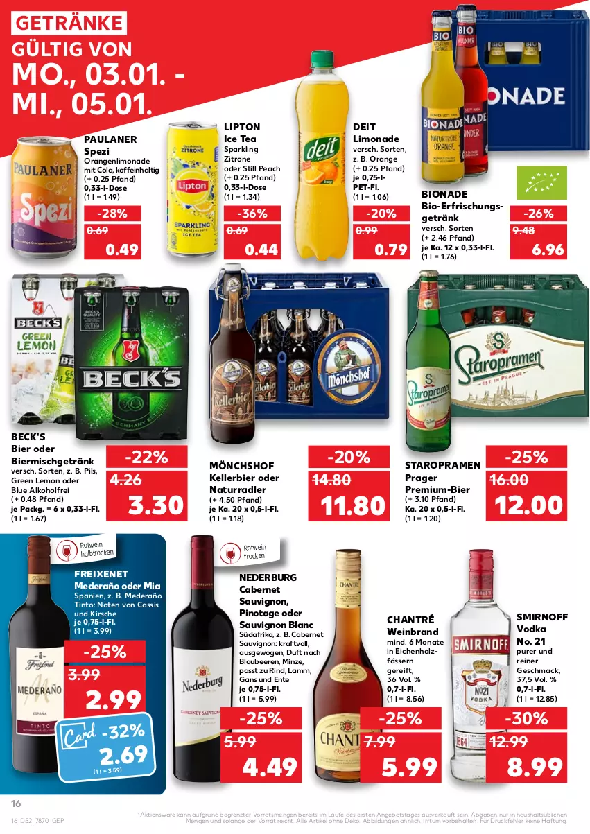 Aktueller Prospekt Kaufland - von 03.01 bis 05.01.2022 - strona 16 - produkty: alkohol, angebot, beck's, beere, beeren, bier, bio, bionade, Blaubeer, blaubeere, cabernet, cabernet sauvignon, cassis, chantré, cola, deit, elle, ente, erfrischungsgetränk, freixenet, getränk, getränke, Holz, ice tea, kellerbier, kirsch, kirsche, kraft, lamm, limo, limonade, lipton, lipton ice tea, mac, minze, mönchshof, natur, nederburg, orange, orangen, Paula, paulaner, pils, Pinot, radler, rind, rotwein, sauvignon, sauvignon blanc, smirnoff, Spezi, Staropramen, Ti, vodka, wein, weinbrand, zitrone, ZTE