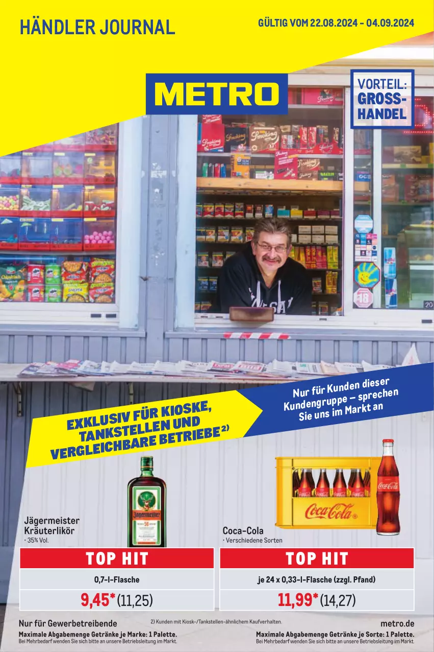 Aktueller Prospekt Metro - Händler Journal - von 22.08 bis 04.09.2024 - strona 1 - produkty: coca-cola, cola, eis, elle, flasche, Germ, getränk, getränke, jägermeister, kräuter, kräuterlikör, likör, Meister, Metro, Palette, Ti