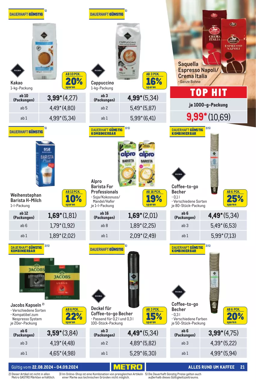 Aktueller Prospekt Metro - Händler Journal - von 22.08 bis 04.09.2024 - strona 21 - produkty: alpro, auer, Becher, bohne, Cap, cappuccino, cin, decke, Deckel, eis, espresso, hafer, jacobs, kaffee, kakao, kokos, kokosnuss, mandel, Metro, metro gastro, milch, nespresso, nuss, reis, soja, Ti, weihenstephan