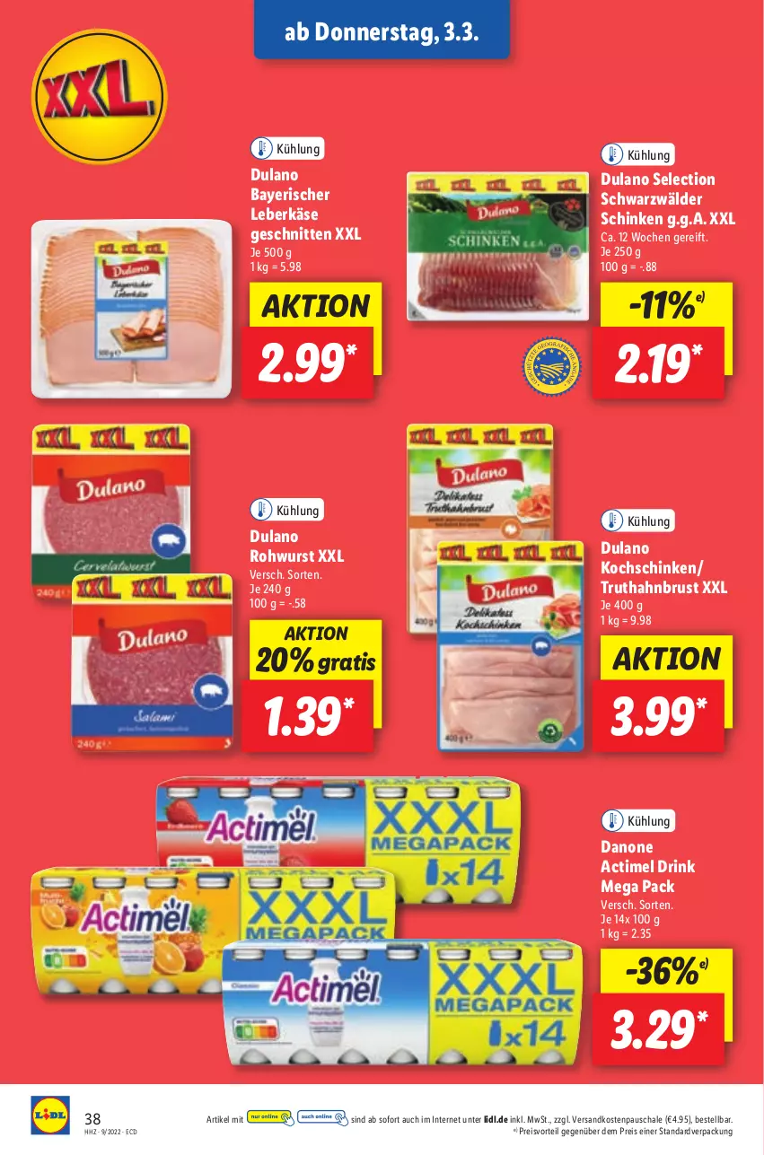 Aktueller Prospekt Lidl - Aktionsprospekt - von 28.02 bis 05.03.2022 - strona 38 - produkty: actimel, actimel drink, danone, danone actimel drink, drink, dulano, eis, Käse, kochschinken, leberkäs, leberkäse, ndk, preisvorteil, reis, Rohwurst, Schal, Schale, schinken, schnitten, schwarzwälder schinken, Ti, truthahn, wurst