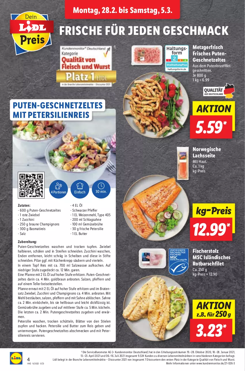 Aktueller Prospekt Lidl - Aktionsprospekt - von 28.02 bis 05.03.2022 - strona 4 - produkty: basmati, bier, Biere, braten, braun, Brühe, brustfilet, butter, champignon, champignons, discount, eis, elle, filet, fisch, fische, Fischer, fleisch, Gemüsebrühe, geschnetzeltes, küche, Küchen, lachs, lebensmittel, mac, mehl, monitor, petersilie, pfanne, pfeffer, pilze, pril, pute, putenbrust, putenbrustfilet, Putengeschnetzeltes, reifen, reis, Rotbarsch, rotbarschfilet, Rote Zwiebel, rwe, sahne, salz, schlagsahne, schnitten, stifte, teller, Ti, topf, type 405, wasser, weizenmehl, wurst, Zelt, ZTE, zucchini, zwiebel