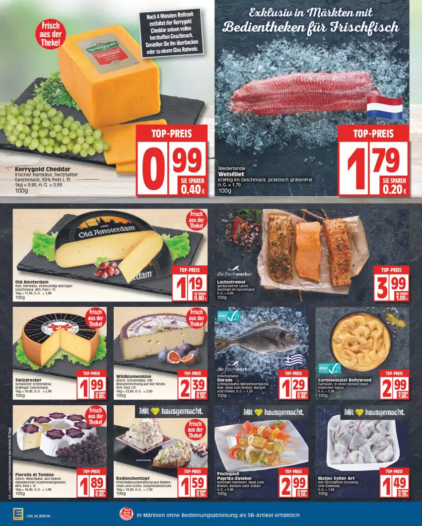 Aktueller Prospekt Edeka - Angebote der Woche - von 10.10 bis 15.10.2022 - strona 4 - produkty: blume, blumen, Blüte, braten, cheddar, Dorade, dressing, eis, frischkäse, garnelen, grill, gurke, hartkäse, ideal zum braten, Käse, kerrygold, lachs, mac, matjes, Old Amsterdam, paprika, radieschen, reis, rel, rind, salat, schnittkäse, schweizer schnittkäse, Swizzrocker, Sylter, Ti, tisch, top-preis, topf, Wild, Wildblumenkäse, ZTE, zwiebel, zwiebeln