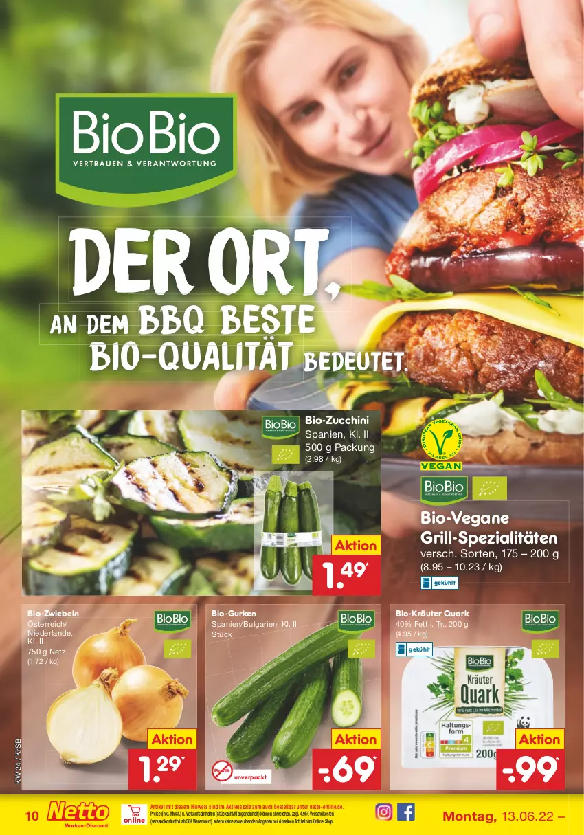 Aktueller Prospekt Netto Marken-Discount - Filial-Angebote - von 13.06 bis 18.06.2022 - strona 10 - produkty: asti, bio, bio-zucchini, eis, grill, gurke, gurken, kräuter, LG, ndk, quark, reis, Spezi, Ti, versandkostenfrei, zucchini, zwiebel, zwiebeln