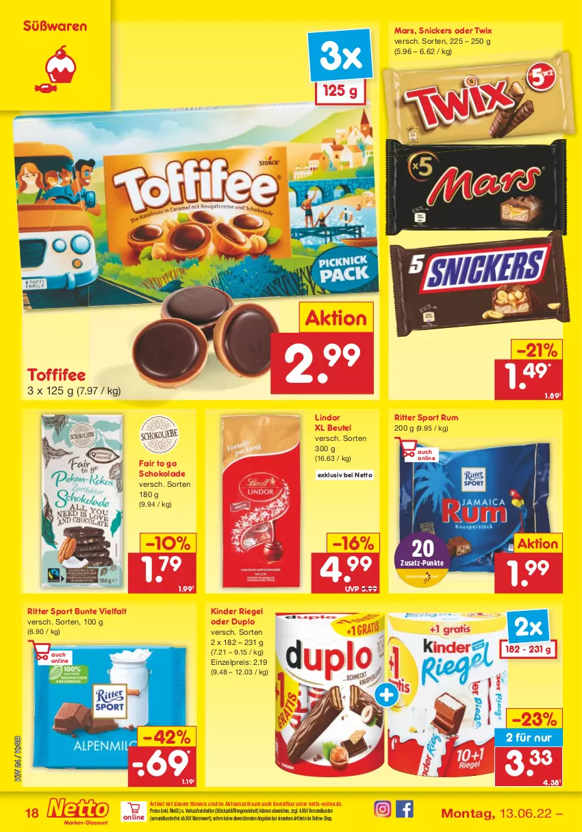 Aktueller Prospekt Netto Marken-Discount - Filial-Angebote - von 13.06 bis 18.06.2022 - strona 18 - produkty: beutel, duplo, eis, Kinder, kinder riegel, lindor, mars, ndk, oder twix, reis, riegel, ritter, ritter sport, rum, schoko, schokolade, snickers, Sport, Ti, toffifee, twix, versandkostenfrei