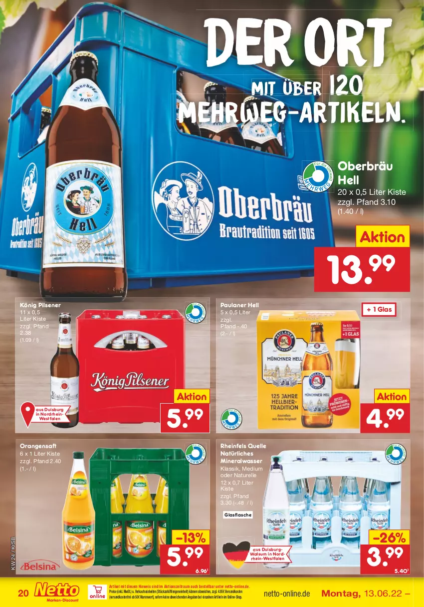 Aktueller Prospekt Netto Marken-Discount - Filial-Angebote - von 13.06 bis 18.06.2022 - strona 20 - produkty: Alwa, eis, elle, flasche, glasflasche, könig pilsener, mineralwasser, natur, natürliches mineralwasser, ndk, orange, orangen, orangensaft, Paula, paulaner, pils, pilsener, reis, rel, rheinfels quelle, rwe, saft, Ti, versandkostenfrei, wasser