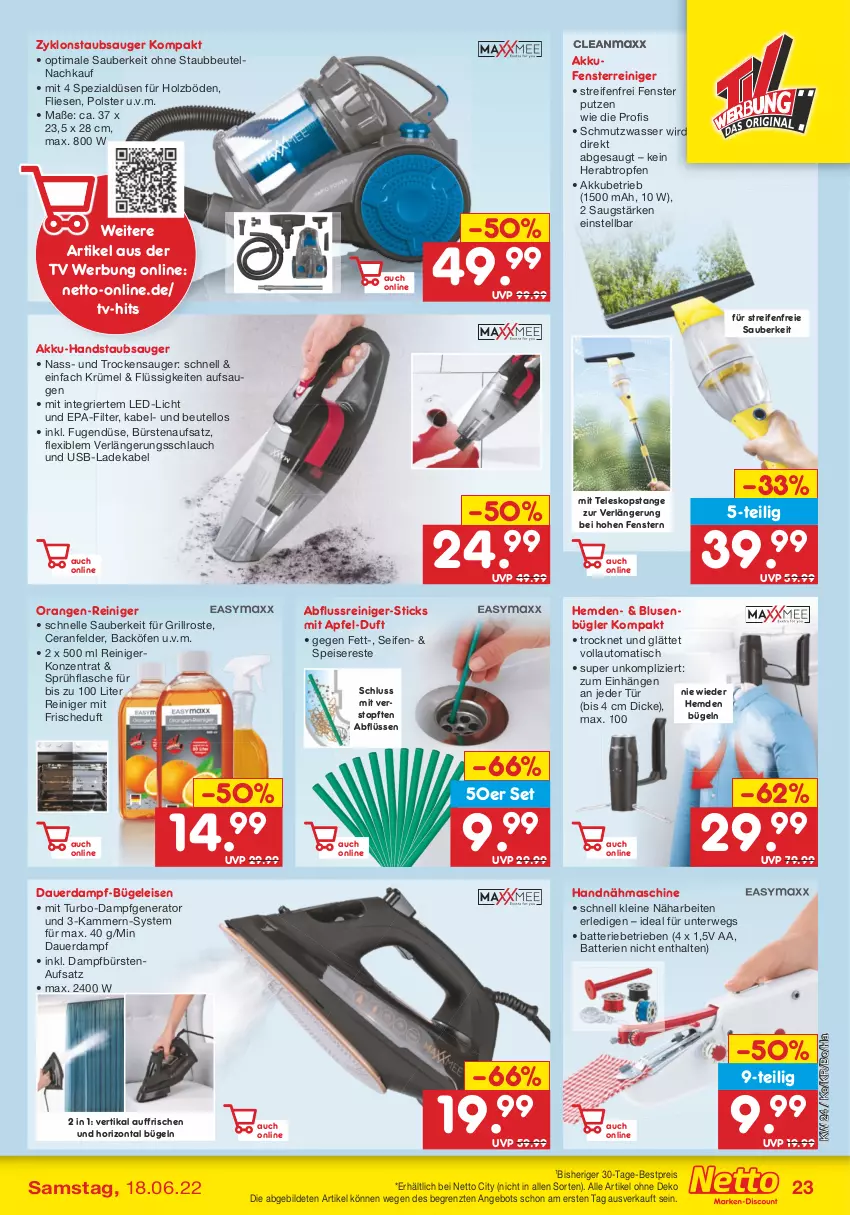 Aktueller Prospekt Netto Marken-Discount - Filial-Angebote - von 13.06 bis 18.06.2022 - strona 23 - produkty: akku, akku-handstaubsauger, angebot, apfel, auer, auto, batterie, batterien, bestpreis, beutel, bluse, bügel, Bügeleisen, bürste, bürsten, Dampfgenerator, deka, eis, elle, fenster, flasche, grill, grillrost, handstaubsauger, hemd, hemden, Holz, ladekabel, led-licht, leine, Nähmaschine, orange, orangen, reifen, reiniger, reis, rwe, schlauch, Seife, Spezi, sprühflasche, staubbeutel, staubsauger, Teleskop, Ti, tisch, topf, Trockensauger, usb, wasser, ZTE