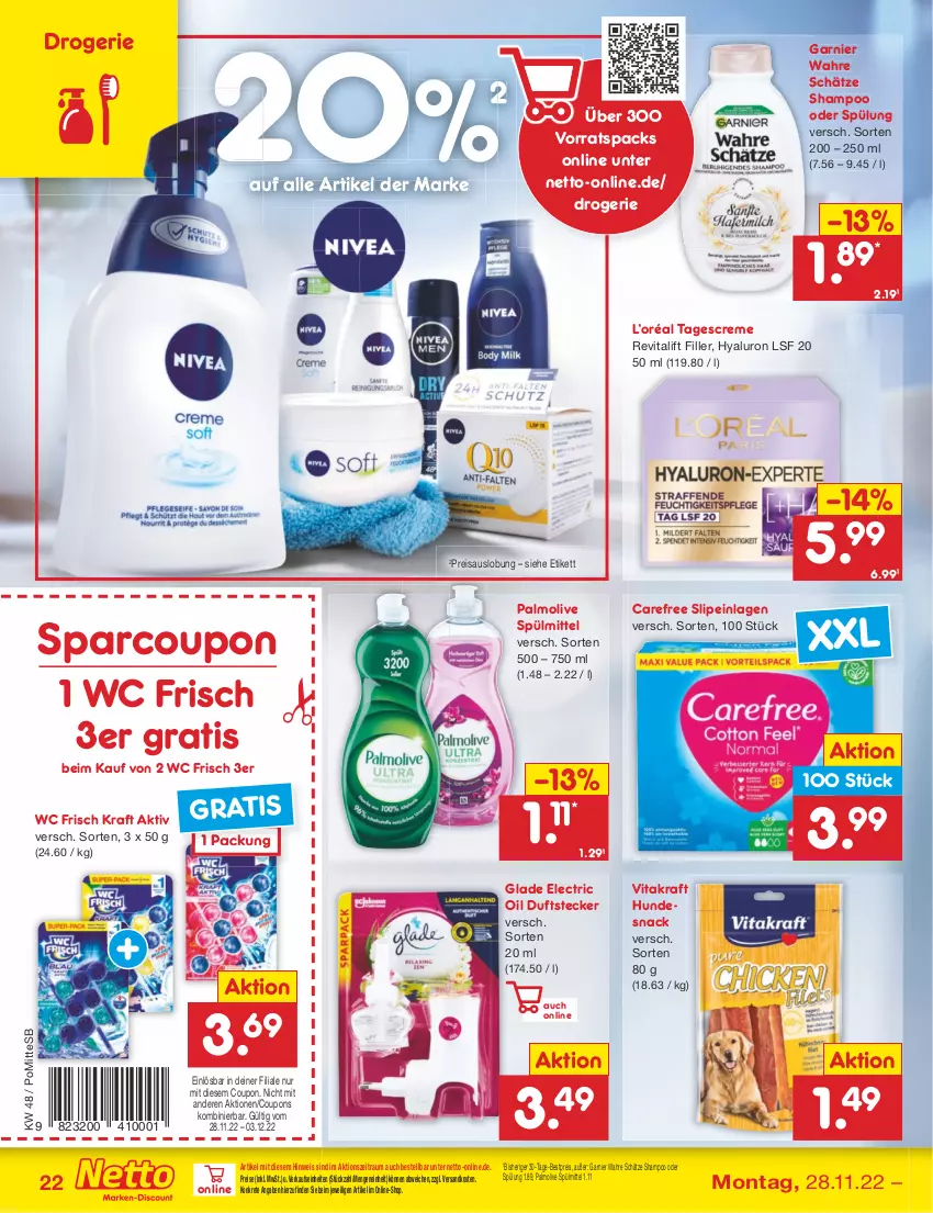 Aktueller Prospekt Netto Marken-Discount - Filial-Angebote - von 28.11 bis 03.12.2022 - strona 24 - produkty: bestpreis, carefree, coupon, coupons, creme, eis, garnier, Glade, hundesnack, hyaluron, kraft, ndk, nivea, olive, palmolive, reis, Revital, revitalift, shampoo, shampoo oder spülung, slip, slipeinlagen, snack, spülmittel, spülung, tagescreme, Ti, vita, vitakraft, Wahre Schätze, wc frisch, WC Frisch Kraft Aktiv