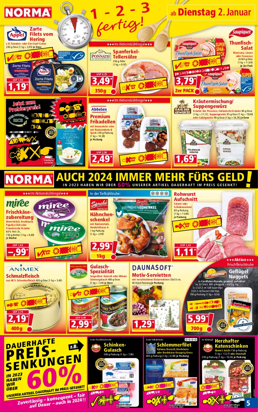 Aktueller Prospekt Norma - Norma - von 02.01 bis 09.01.2023 - strona 5 - produkty: auer, aufschnitt, Becher, bier, bordelaise, broccoli, chili, couscous, creme, dell, dip, eier, eis, elle, emmentaler, filet, filets, fisch, flakes, fleisch, frikadellen, frischkäse, frischkäsezubereitung, Geflügel, gewürz, gulasch, hähnchenschenkel, henkel, hering, Käse, katenschinken, knoblauch, korn, kräuter, Kräutermischung, kühlregal, Langkornreis, linsen, malz, meerrettich, mit röstzwiebeln, natur, nuggets, paprika, regal, reis, Rettich, ring, Rohwurst, röstzwiebeln, salami, salat, schenkel, schinken, schlemmerfilet, Schmalz, schwein, schweine, schweinefleisch, senf, Serviette, servietten, Speck, Spezi, suppe, suppen, teller, thunfisch, Thunfischsalat, Ti, tomate, tomaten, wein, weine, wiener, wurst, zwiebel, zwiebeln