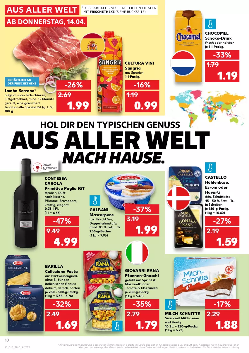 Aktueller Prospekt Kaufland - von 14.04 bis 20.04.2022 - strona 10 - produkty: angebot, barilla, Becher, beere, brombeere, creme, doppelrahmstufe, drink, elle, esrom, frischkäse, galbani, gin, giovanni rana, gnocchi, hartweizen, höhlenkäse, honig, jamón serrano, Käse, kirsch, kirsche, mascarpone, milch, milch-schnitte, mozzarella, nuss, pasta, pfanne, pfannen, pflaume, primitivo, Rana, rel, Ria, rohschinken, rotwein, sangria, schinken, schnittkäse, schoko, serrano, snack, Spezi, spinat, Ti, tomate, wein, ZTE