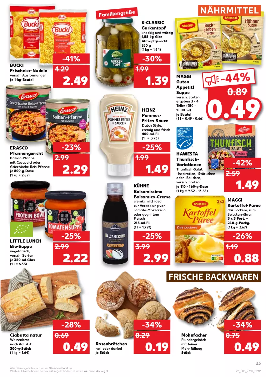 Aktueller Prospekt Kaufland - von 14.04 bis 20.04.2022 - strona 23 - produkty: angebot, angebote, backwaren, balsam, balsamico, beutel, bio, brot, brötchen, cevapcici, ciabatta, creme, eier, eis, elle, erasco, fisch, fleisch, frische backwaren, grill, gurke, gurken, hawesta, heinz, kartoffel, Kühne, maggi, mozzarella, natur, nudel, nudeln, pfanne, pfannen, Plunder, pommes, püree, reis, rel, Ria, rosen, salat, sauce, sim, suppe, teller, thunfisch, Ti, tomate, topf, Vegeta, Weizenbrot