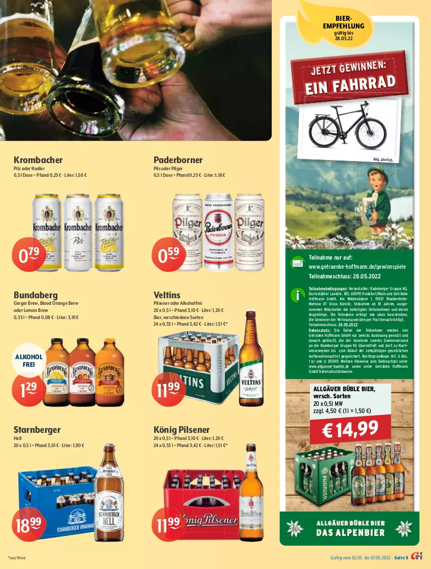 Aktueller Prospekt Getraenke Hoffmann - Prospekte - von 02.05 bis 07.05.2022 - strona 9 - produkty: alkohol, Altenmünster, aust, Berger, bier, Biere, Bundaberg, clausthaler, cola, eis, elle, erde, erfrischungsgetränk, Fahrrad, getränk, getränke, gewinnspiel, gin, ginger, grill, hasseröder, heineken, holsten, holsten pilsener, kellerbier, könig pilsener, krombache, krombacher, krombacher pils, LG, mac, natur, oder radler, orange, pils, pilsener, premium pils, radeberger, radler, rwe, Spiele, thermometer, Ti, veltins, veltins pilsener, weck, WICK