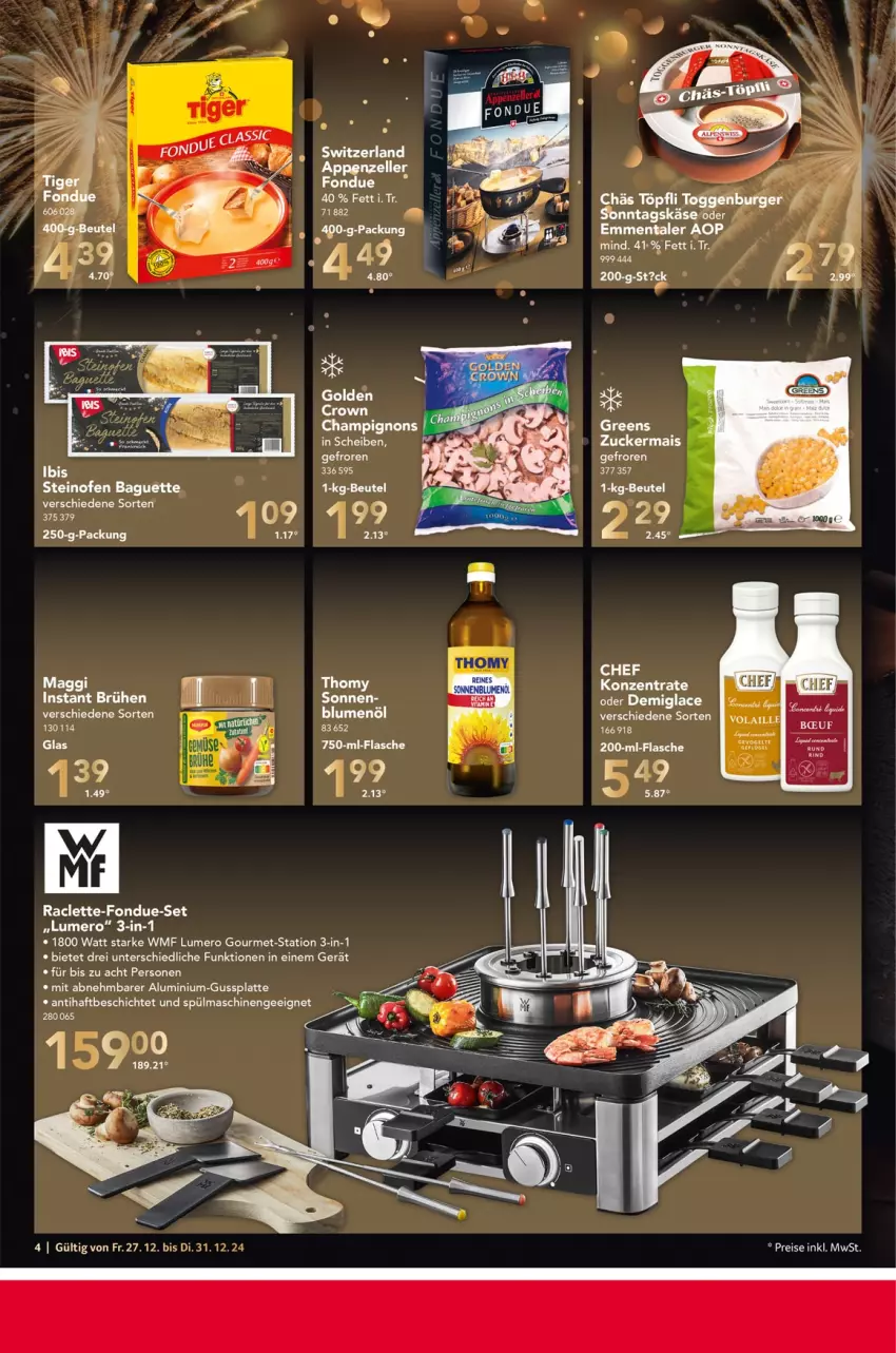 Aktueller Prospekt Selgros - Food - von 27.12 bis 31.12.2024 - strona 4 - produkty: appenzeller, Brühe, champignon, champignons, eier, elle, Fondue, latte, maggi, mais, spülmaschinen, thomy, Ti, WMF, zucker, zuckermais