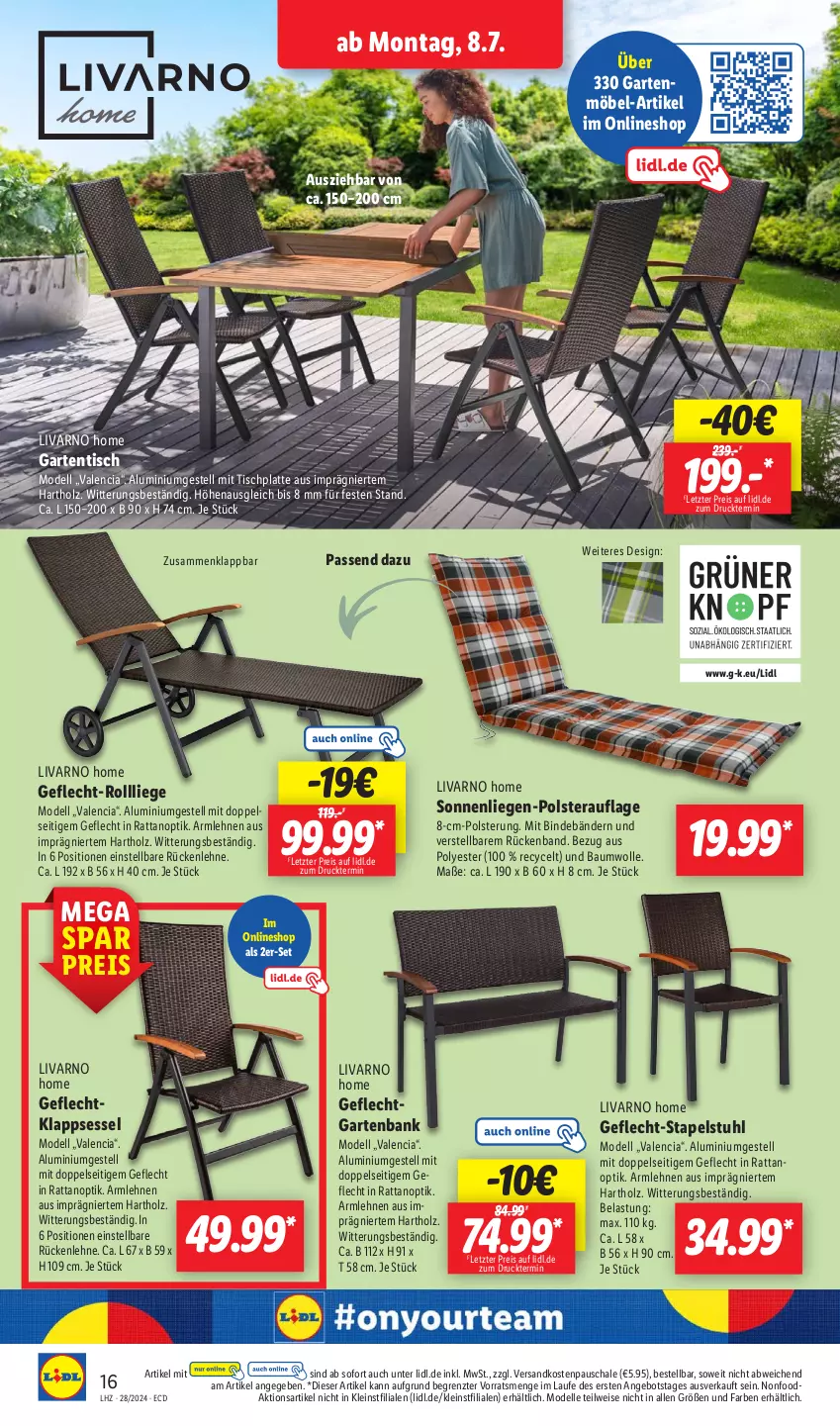 Aktueller Prospekt Lidl - Aktionsprospekt - von 08.07 bis 13.07.2024 - strona 22 - produkty: aluminiumgestell, angebot, armlehnen, Bank, Bau, baumwolle, dell, eis, elle, Garten, gartenbank, gartenmöbel, gartentisch, Holz, HP, klappsessel, latte, Liege, möbel, Mode, ndk, reis, rückenlehne, Schal, Schale, sessel, sonnenliege, stapelstuhl, stuhl, Ti, tisch, tischplatte, wolle, ZTE