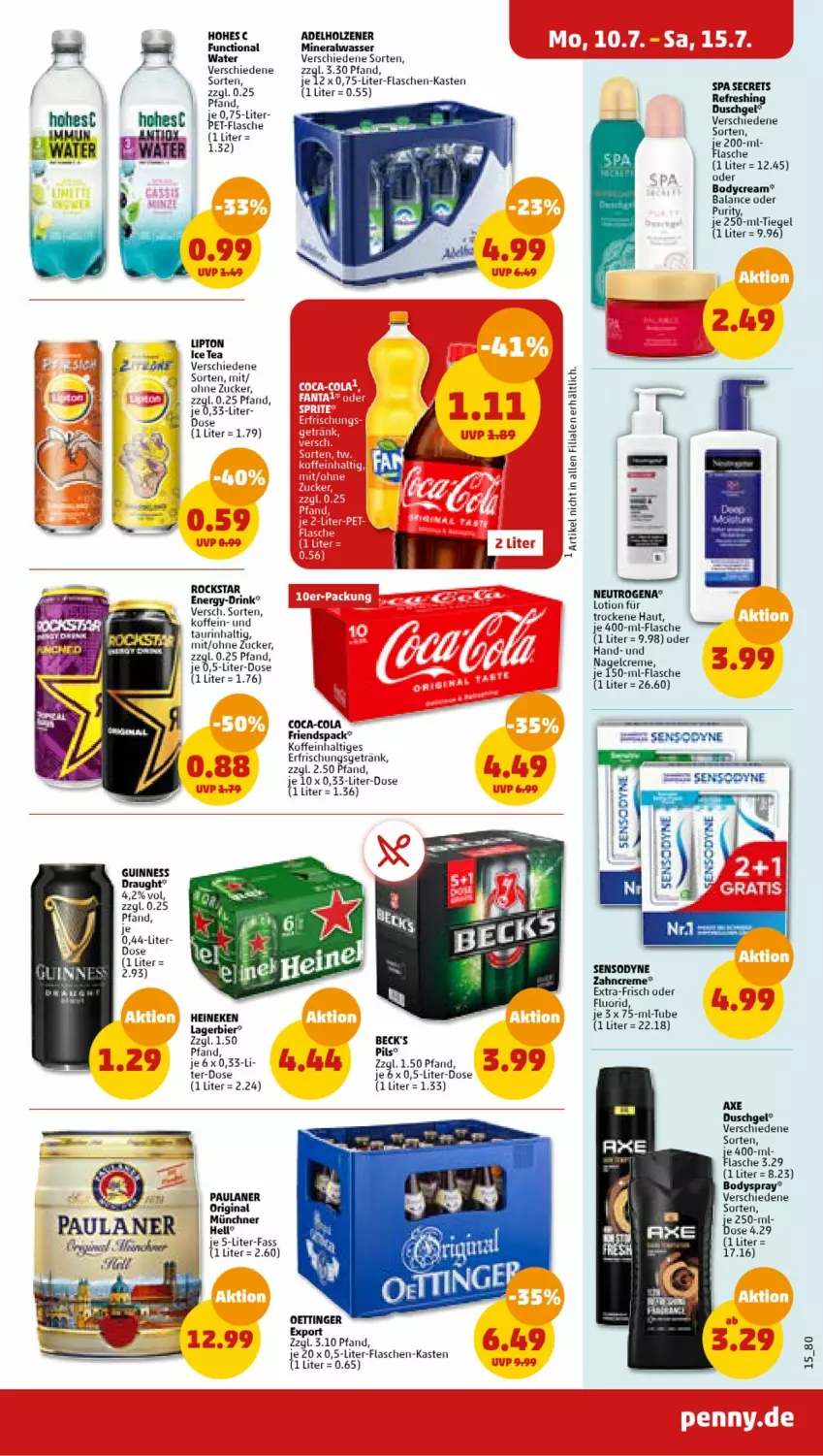 Aktueller Prospekt Penny - Prospekte - von 10.07 bis 15.07.2023 - strona 15 - produkty: adelholzener, Alwa, axe, axe duschgel, beck's, bier, body, bodyspray, coca-cola, cola, creme, drink, duschgel, erfrischungsgetränk, flasche, flaschen-kasten, getränk, Guinness, heineken, Hohes C, Holz, ice tea, Lagerbier, lipton, Lotion, mineralwasser, neutrogena, oettinger, Paula, paulaner, pils, Rockstar, sensodyne, Ti, wasser, zahncreme, zucker