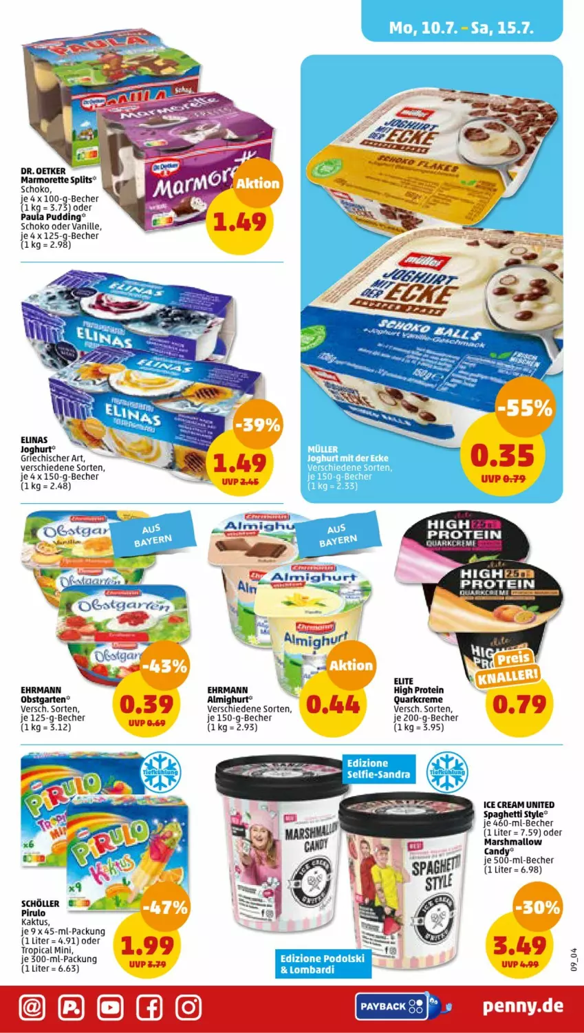 Aktueller Prospekt Penny - Prospekte - von 10.07 bis 15.07.2023 - strona 9 - produkty: almighur, almighurt, Becher, creme, Dr. Oetker, ehrmann, Garten, joghur, joghurt, joghurt mit der ecke, marmorette, mars, obst, obstgarten, Paula, paula pudding, pudding, quark, schoko, Schöller, spaghetti, Ti, vanille