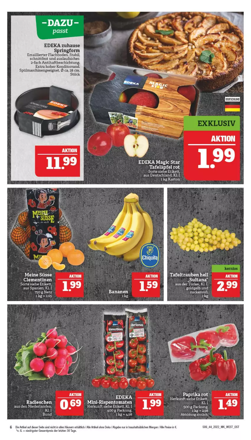 Aktueller Prospekt Marktkauf - Prospekt - von 31.10 bis 05.11.2022 - strona 10 - produkty: banane, bananen, buch, clementinen, deka, eis, mini-rispentomaten, paprika, radieschen, reis, ring, rispentomaten, Springform, spülmaschinen, tafeläpfel, tafeltrauben, Ti, tomate, tomaten, trauben, ZTE, zucker