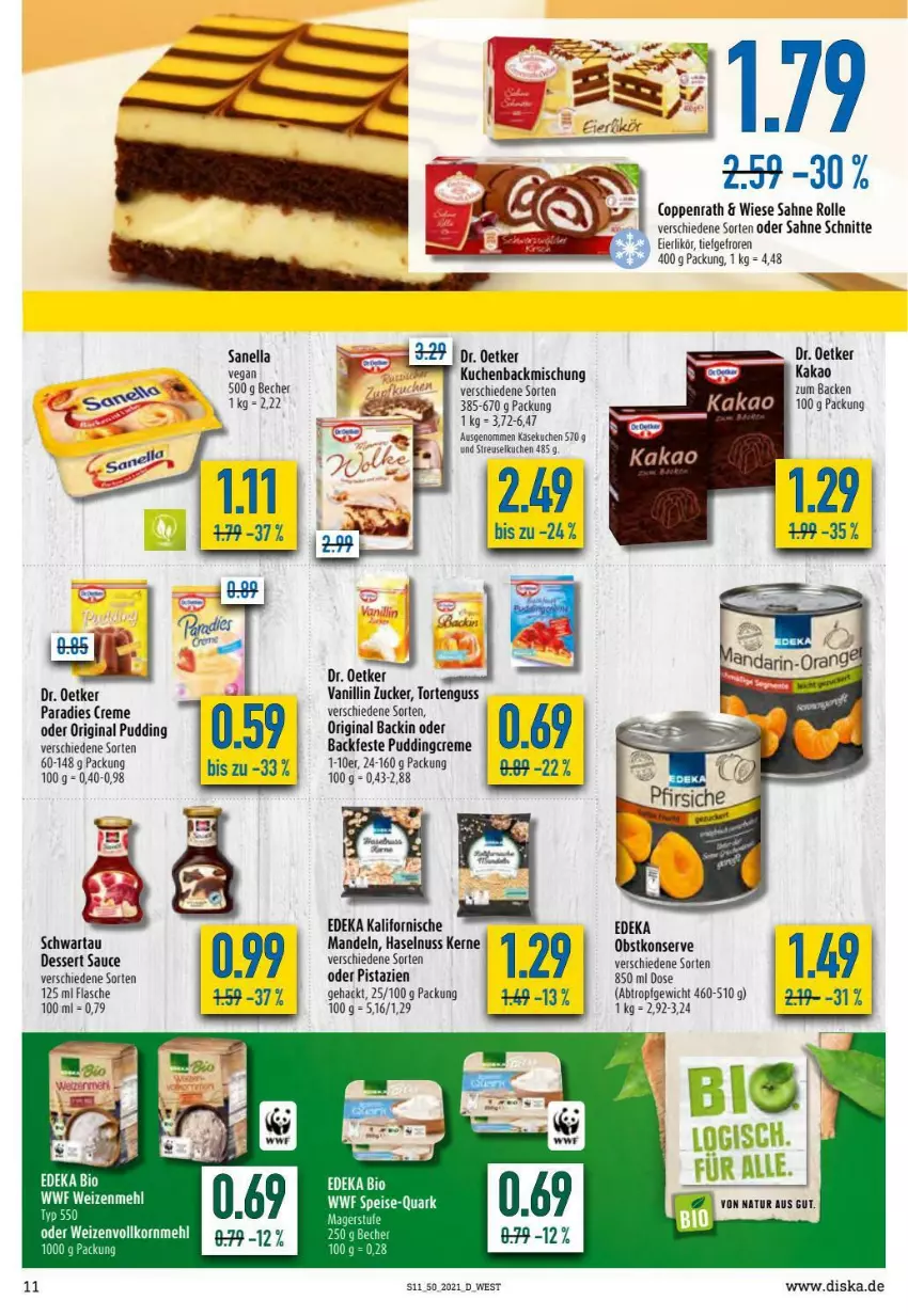 Aktueller Prospekt Diska - Prospekte - von 13.12 bis 18.12.2021 - strona 11 - produkty: backmischung, Becher, coppenrath, creme, deka, dessert, Dr. Oetker, eier, eierlikör, eis, flasche, gin, haselnuss, kakao, Käse, käsekuchen, kuchen, likör, mandel, mandeln, mehl, natur, nuss, obst, Paradies Creme, pistazien, pudding, quark, sahne, sauce, Schwartau, Streuselkuchen, Ti, torte, tortenguss, weizenmehl, zucker