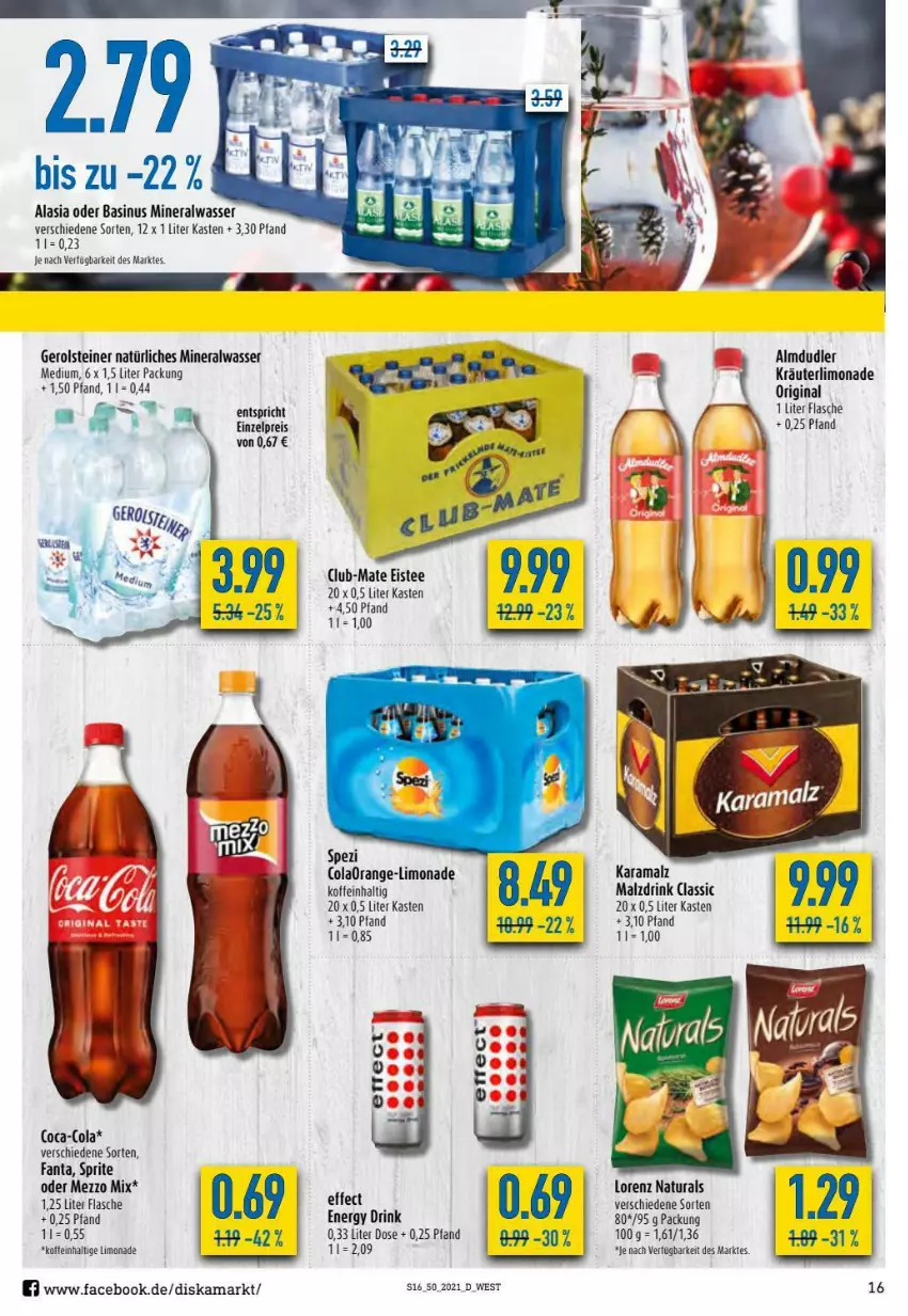 Aktueller Prospekt Diska - Prospekte - von 13.12 bis 18.12.2021 - strona 16 - produkty: almdudler, Alwa, cola, drink, eis, eistee, energy drink, fanta, flasche, gerolsteine, gerolsteiner, gin, kräuter, limo, limonade, lorenz, malz, mineralwasser, Mineralwasser Medium, natur, natura, natürliches mineralwasser, rama, reis, sprite, steiner, tee, Ti, wasser