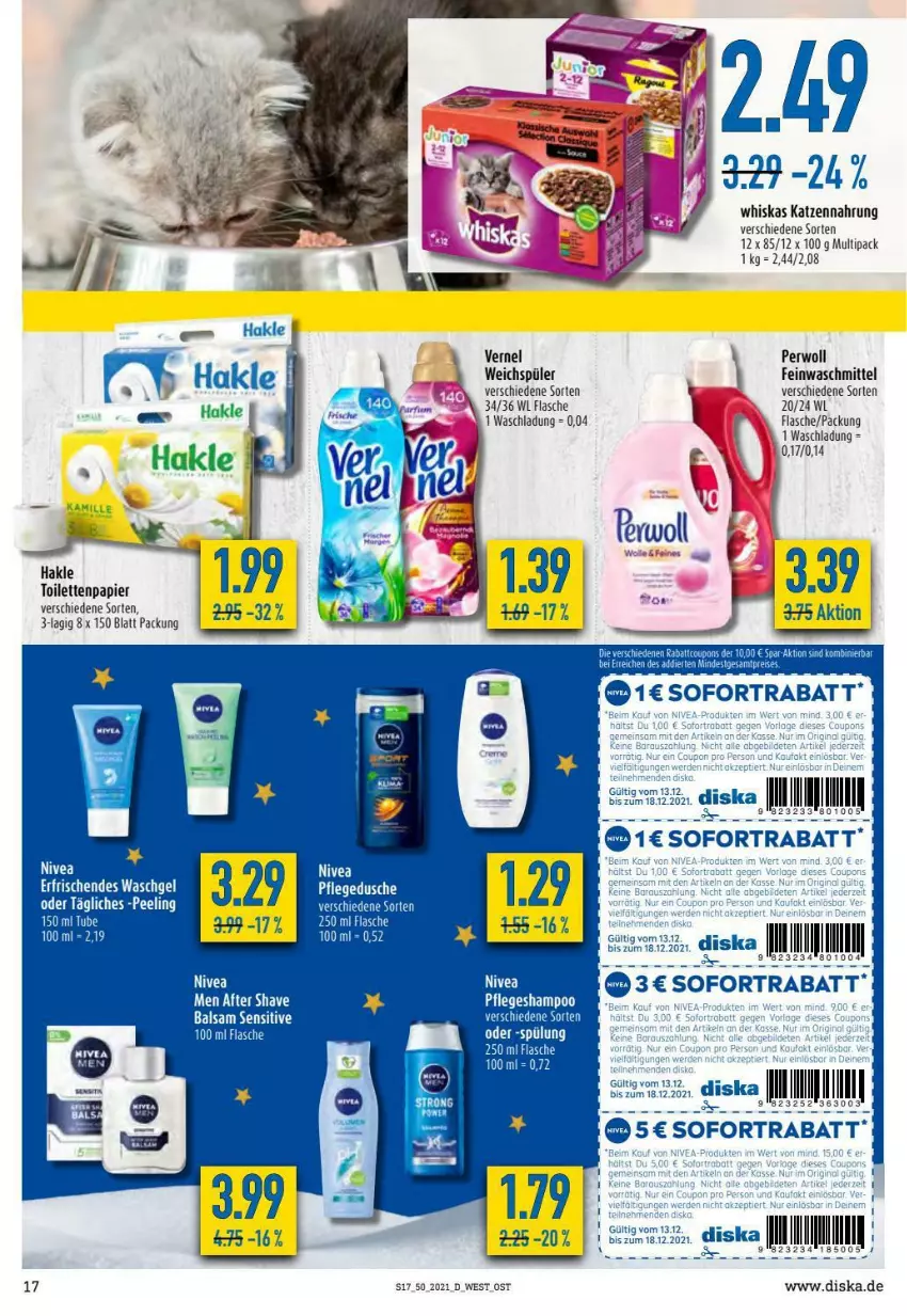 Aktueller Prospekt Diska - Prospekte - von 13.12 bis 18.12.2021 - strona 17 - produkty: after shave, balsam, dusche, feinwaschmittel, flasche, hakle, hakle toilettenpapier, katzennahrung, papier, Peeling, perwoll, pflegedusche, shampoo, sofortrabatt, tee, Ti, toilettenpapier, vernel, waschgel, waschmittel, weichspüler, whiskas