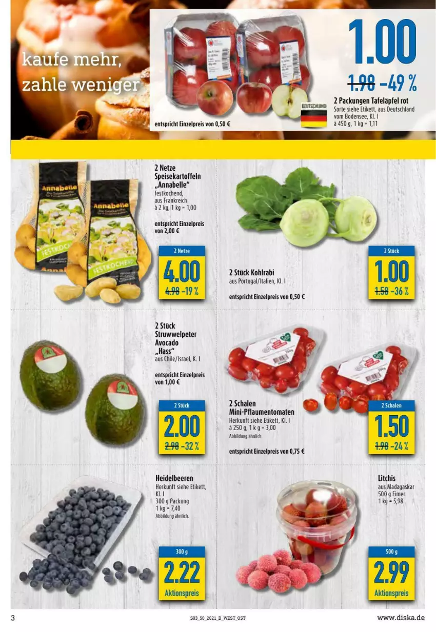 Aktueller Prospekt Diska - Prospekte - von 13.12 bis 18.12.2021 - strona 3 - produkty: avocado, beere, beeren, eimer, eis, elle, heidelbeere, heidelbeeren, kartoffel, kartoffeln, kohlrabi, pflaume, pflaumen, reis, Schal, Schale, speisekartoffeln, tafeläpfel, Ti, tomate, tomaten