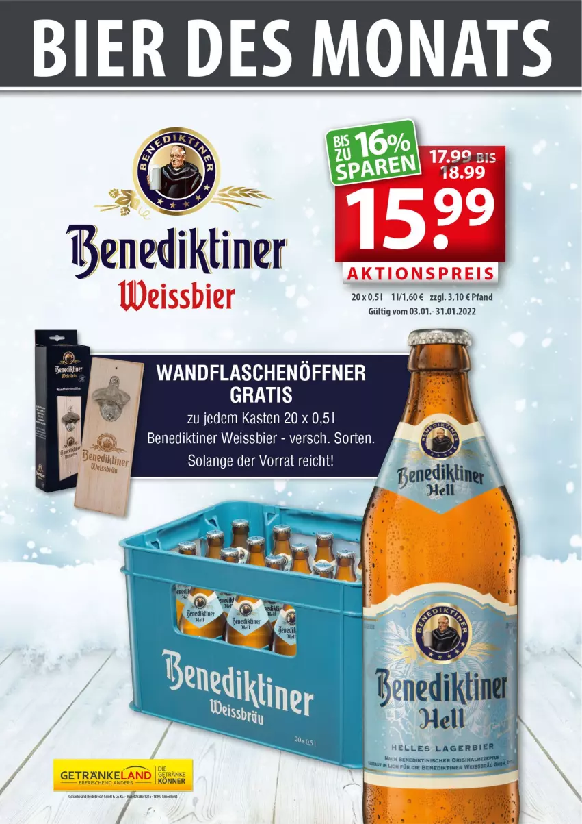 Aktueller Prospekt Getraenkeland - von 01.01 bis 31.01.2022 - strona 2 - produkty: Benediktiner, bier, eis, Elan, flasche, flaschenöffner, getränk, getränke, Ti, weissbier