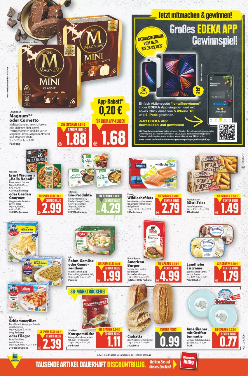 Aktueller Prospekt E Center - Angebote der Woche - von 23.05 bis 28.05.2022 - strona 8 - produkty: arla, Becher, beispielabbildung, beutel, bio, brot, brötchen, burger, cevapcici, ciabatta, cornetto, creme, deka, eis, eiscreme, filegro, filet, filets, fisch, fleisch, garden gourmet, gewinnspiel, hamburger, iglo, ipad, iphone, IPhone 13, kartoffel, lachs, lachsfilet, lachsfilets, landliebe, langnese, LG, mac, magnum, Magnum Mini, milch, Müller, müllerin art, pfanne, pfannen, pizza, rahm-gemüse, reis, rind, rinder, rindfleisch, saft, sahne, schlemmerfilet, schnitzel, schwein, schweine, schweineschnitzel, Spezi, Ti, Tillman's, veggie, wagner, wein, weine, Weizenbrot, Wild, wildlachs, ZTE