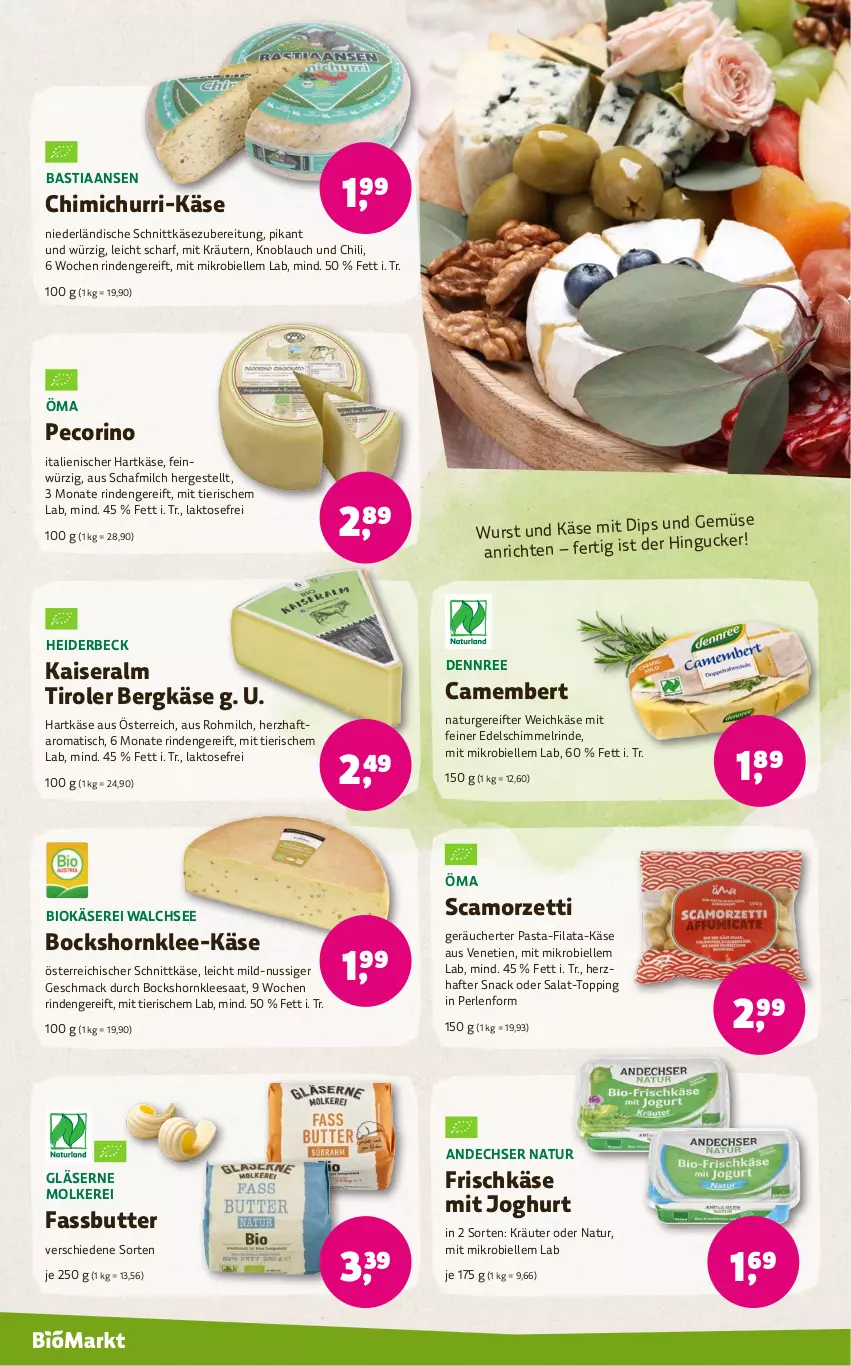 Aktueller Prospekt Denns Biomarkt - von 08.05 bis 21.05.2024 - strona 4 - produkty: andechser natur, Anrichte, asti, Bergkäse, bio, butter, camembert, chili, dennree, dip, elle, frischkäse, Gläser, hartkäse, italienischer hartkäse, joghur, joghurt, Kaiser, Käse, knoblauch, kräuter, kräutern, mac, milch, natur, nuss, österreichischer schnittkäse, pasta, Pecorino, perlen, rind, salat, schnittkäse, snack, Ti, tisch, und gemüse, weichkäse, wurst