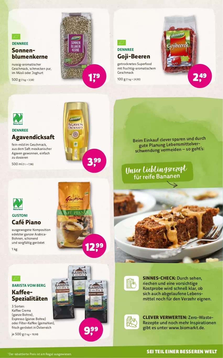 Aktueller Prospekt Denns Biomarkt - von 08.05 bis 21.05.2024 - strona 9 - produkty: agaven, banane, bananen, beere, beeren, bio, blume, blumen, bohne, bohnen, dennree, dicksaft, eis, espresso, frucht, joghur, joghurt, kaffee, kaffeespezialitäten, Laufen, lebensmittel, mac, mit frucht, müsli, nuss, regal, reis, rezept, rezepte, rwe, saft, sonnenblume, sonnenblumen, Sonnenblumenkerne, Spezi, Ti, tisch