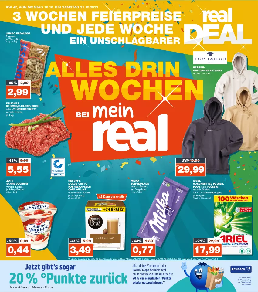 Aktueller Prospekt Real - von 16.10 bis 21.10.2023 - strona 1 - produkty: ariel, ariel waschmittel, Becher, café au lait, dolce gusto, eier, eis, erdnüsse, fleisch, hackfleisch, joghur, joghurt, jumbo, kaffee, kaffeekapseln, Kapuzensweatshirt, Mett, milka, milka schokolade, Nescafé, Pods, reis, ring, sahne, sahne joghurt, schoko, schokolade, schwein, schweine, Schweinehackfleisch, shirt, Sweatshirt, Ti, waschmittel, wein, weine, zott, ZTE