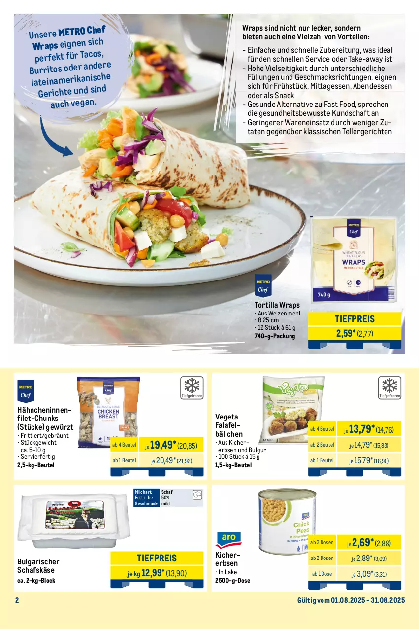 Aktueller Prospekt Metro - Monats-Menü - von 01.08 bis 31.08.2025 - strona 2 - produkty: angebot, beutel, bulgur, burger, eis, elle, erbsen, Falafel, filet, flasche, Gesundheit, gewürz, heinz, hot dog, Käse, ketchup, kichererbsen, LG, mac, mayonnaise, mehl, Metro, milch, reis, ring, salat, sauce, saucen, schafskäse, snack, teller, Ti, tiefpreis, tortilla, Vegeta, weizenmehl, wrap, wraps, Yo