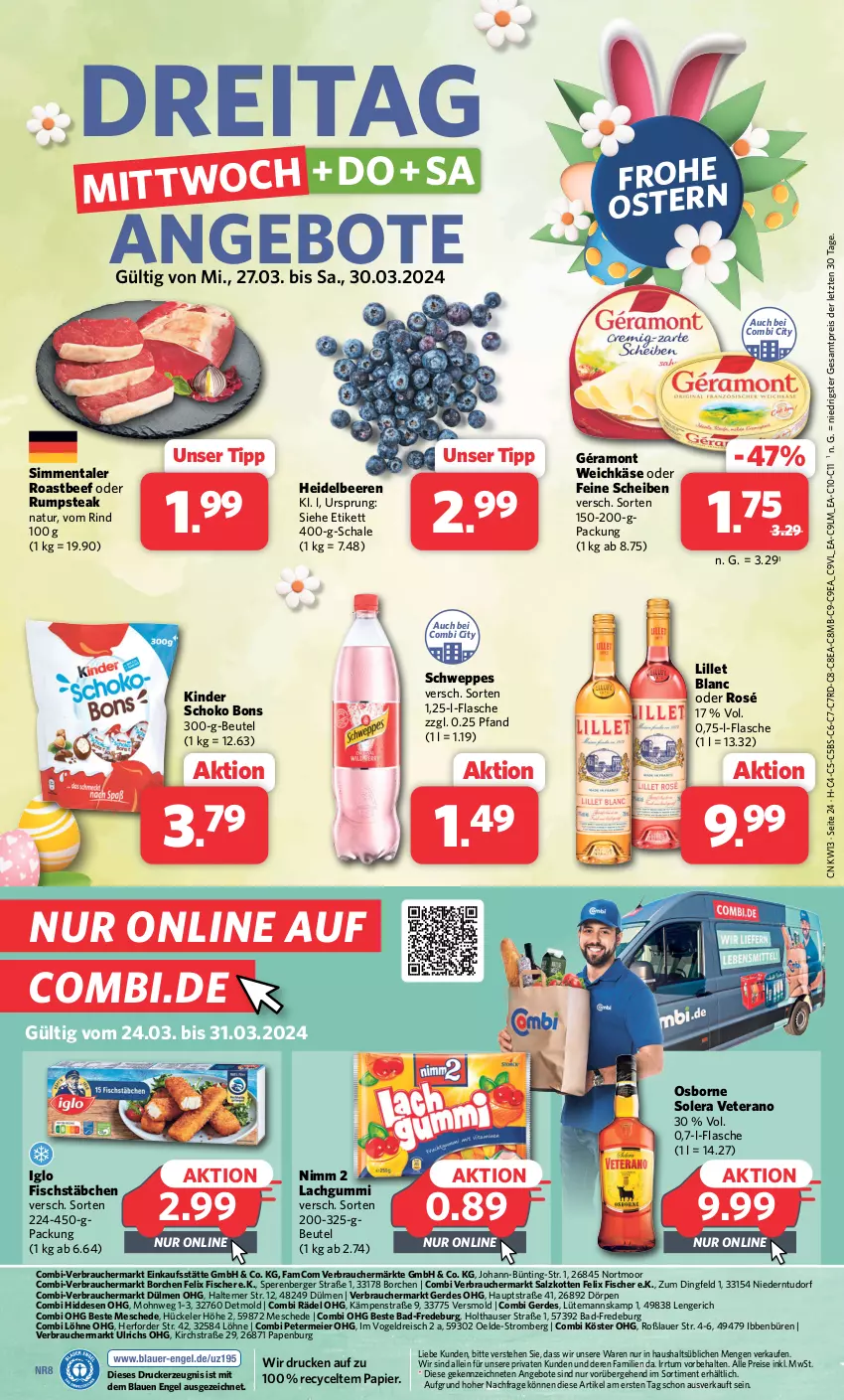 Aktueller Prospekt Combi - Prospekte - von 25.03 bis 30.03.2024 - strona 25 - produkty: angebot, angebote, auer, Bad, beef, beere, beeren, Berger, beutel, drucker, eier, eis, Engel, erde, felix, fisch, fische, Fischer, fischstäbchen, flasche, géramont, heidelbeere, heidelbeeren, iglo, Käse, kerze, Kinder, lachgummi, lillet, natur, Nimm 2, oder rumpsteak, osborne, papier, Rauch, reis, rind, roastbeef, rum, rumpsteak, salz, Schal, Schale, schoko, schweppes, sim, steak, Ti, veterano, weichkäse, ZTE