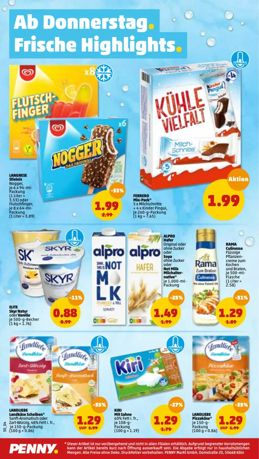 Aktueller Prospekt Penny - Prospekte - von 07.03 bis 12.03.2022 - strona 30 - produkty: Becher, braten, creme, culinesse, eis, ferrero, flasche, gin, hafer, Käse, Kinder, kinder pingui, kühlregal, landkäse, landliebe, LG, milch, Milchschnitte, ndk, nogger, pflanze, pflanzen, pingui, pizza, rama, regal, reis, sahne, stieleis, Ti, tisch, vanille, ZTE, zucker