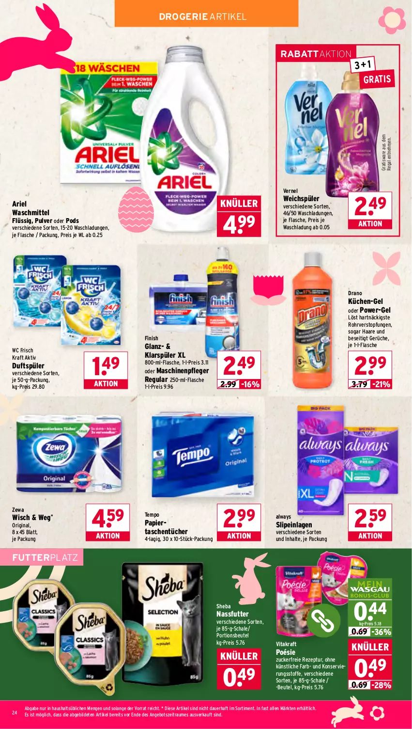 Aktueller Prospekt Wasgau - von 30.03 bis 04.04.2026 - strona 24 - produkty: Alwa, Always, angebot, ariel, ariel waschmittel, auer, beutel, eis, Finish, flasche, gin, klarspüler, kraft, küche, Küchen, Maschinenpfleger, nassfutter, papier, Pods, portionsbeutel, power-gel, regal, reis, rezept, Schal, Schale, sheba, slip, slipeinlagen, Tasche, taschen, taschentücher, Tempo, Ti, topf, tücher, vernel, vita, vitakraft, waschmittel, wc frisch, WC Frisch Kraft Aktiv, weichspüler, zewa, zucker