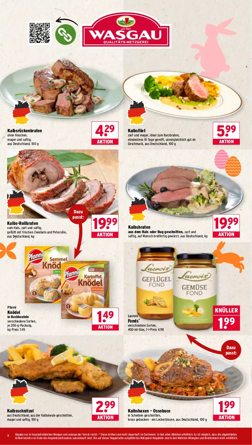 Aktueller Prospekt Wasgau - von 30.03 bis 04.04.2026 - strona 8 - produkty: angebot, angebote, auer, axe, beutel, braten, Brei, bsf, eis, filet, geback, gewürz, Haxe, Kalbshaxe, kalbsschnitzel, Knödel, kochbeutel, mac, petersilie, pfanni, reis, rollbraten, Rückenbraten, saft, schnitten, schnitzel, Ti, zwiebel, zwiebeln